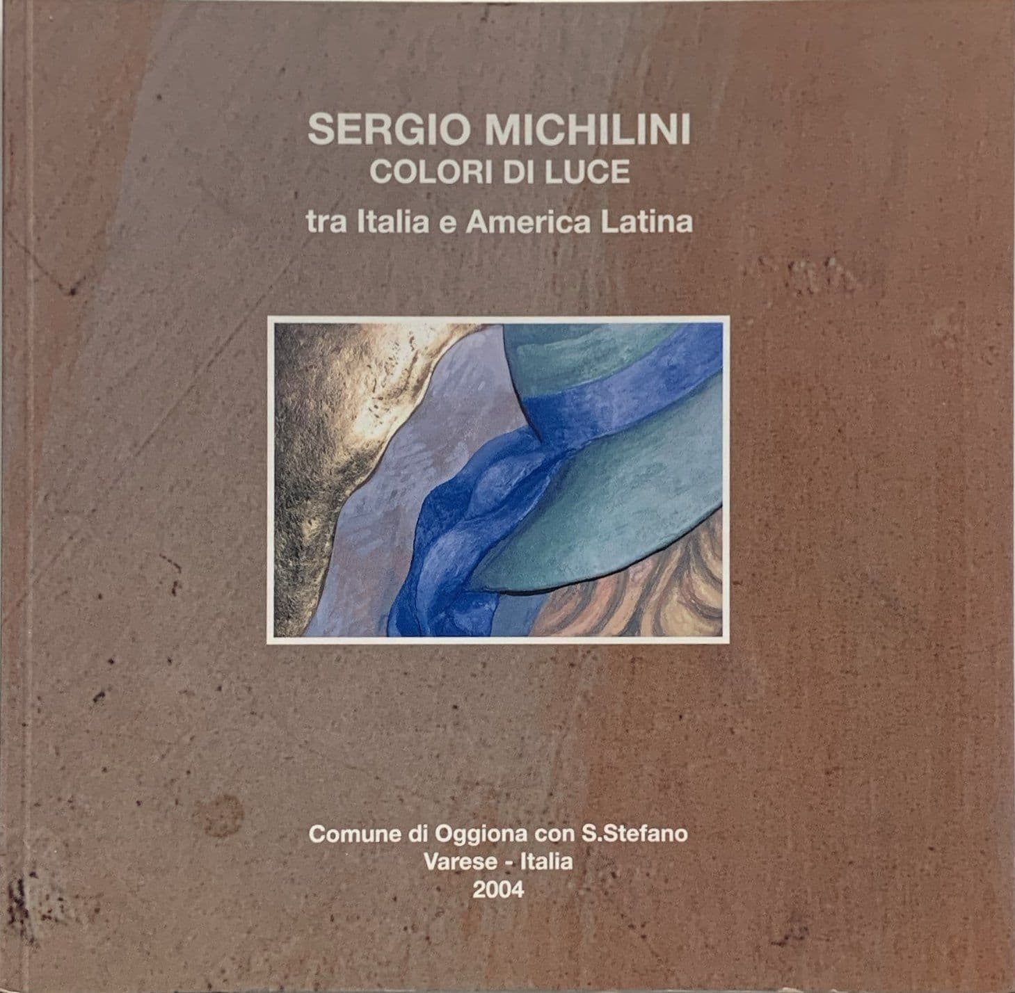 Sergio Michilini Colori di luce