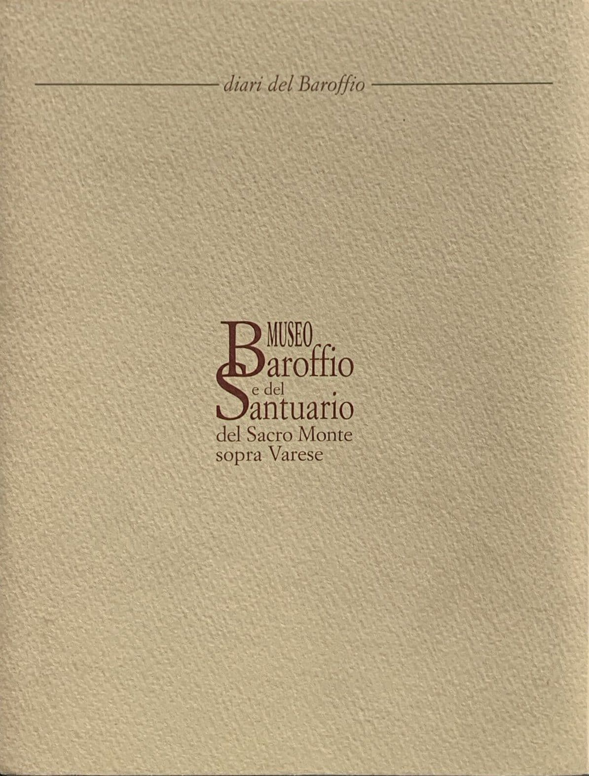 Museo Baroffio e del Santuario del Sacro Monte sopra Varese