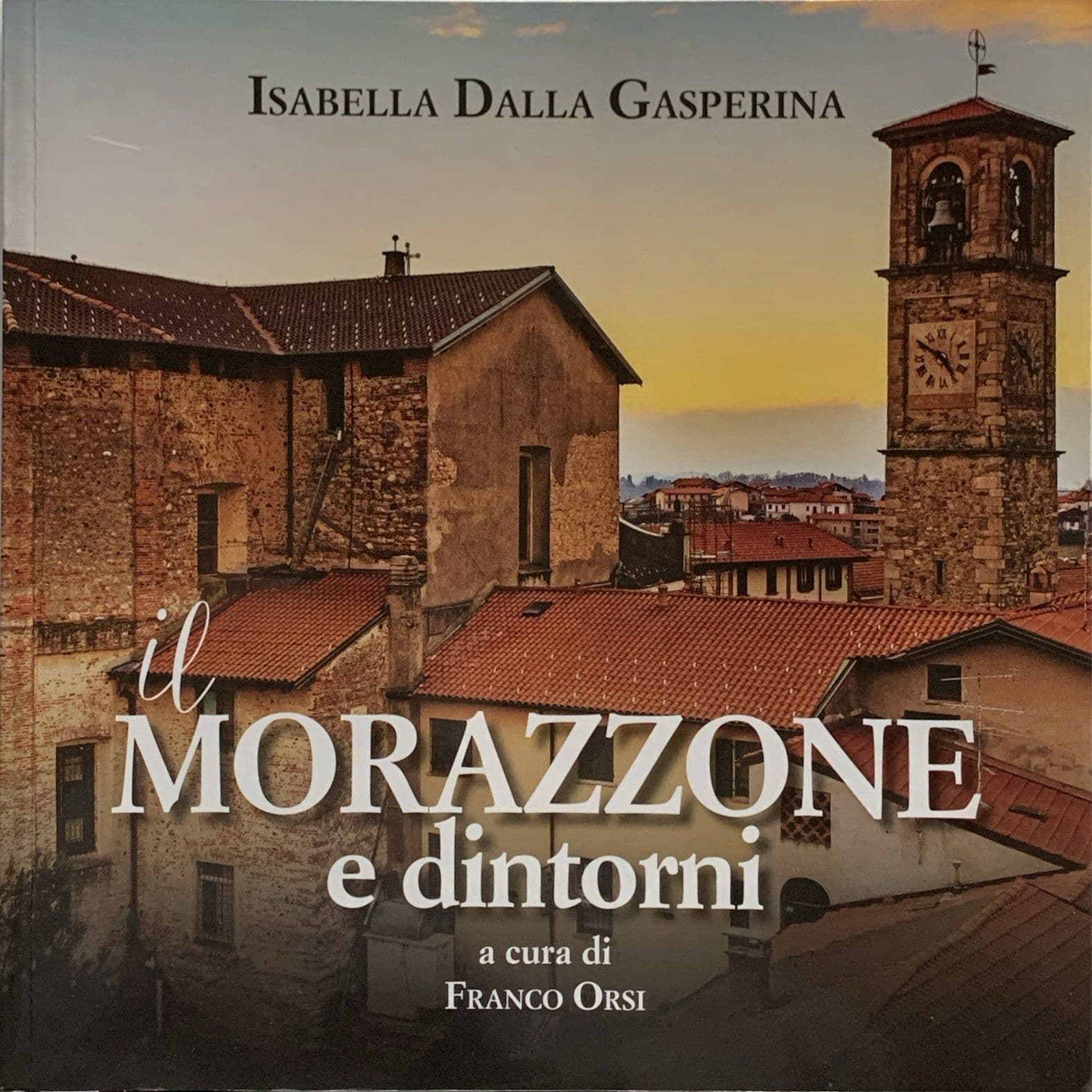 Il Morazzone e dintorni