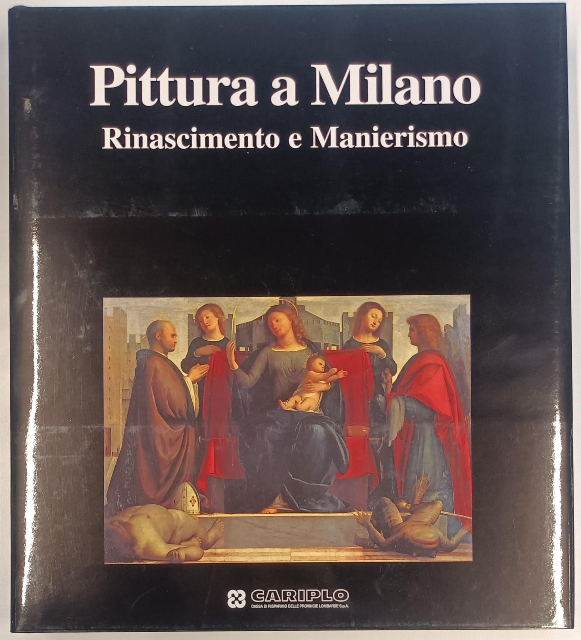 Pittura a Milano Rinascimento e Manierismo