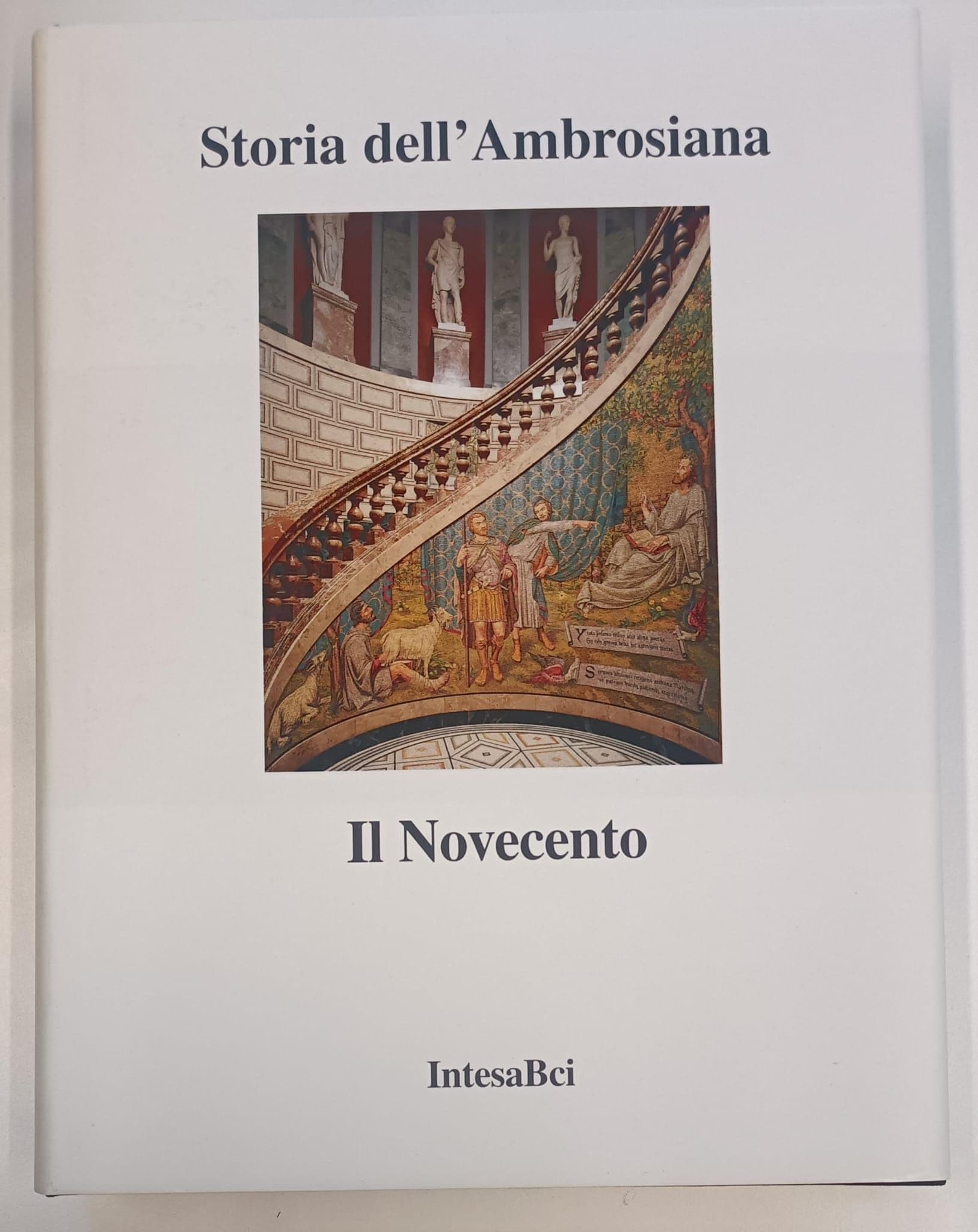 Storia dell'Ambrosiana Il Novecento