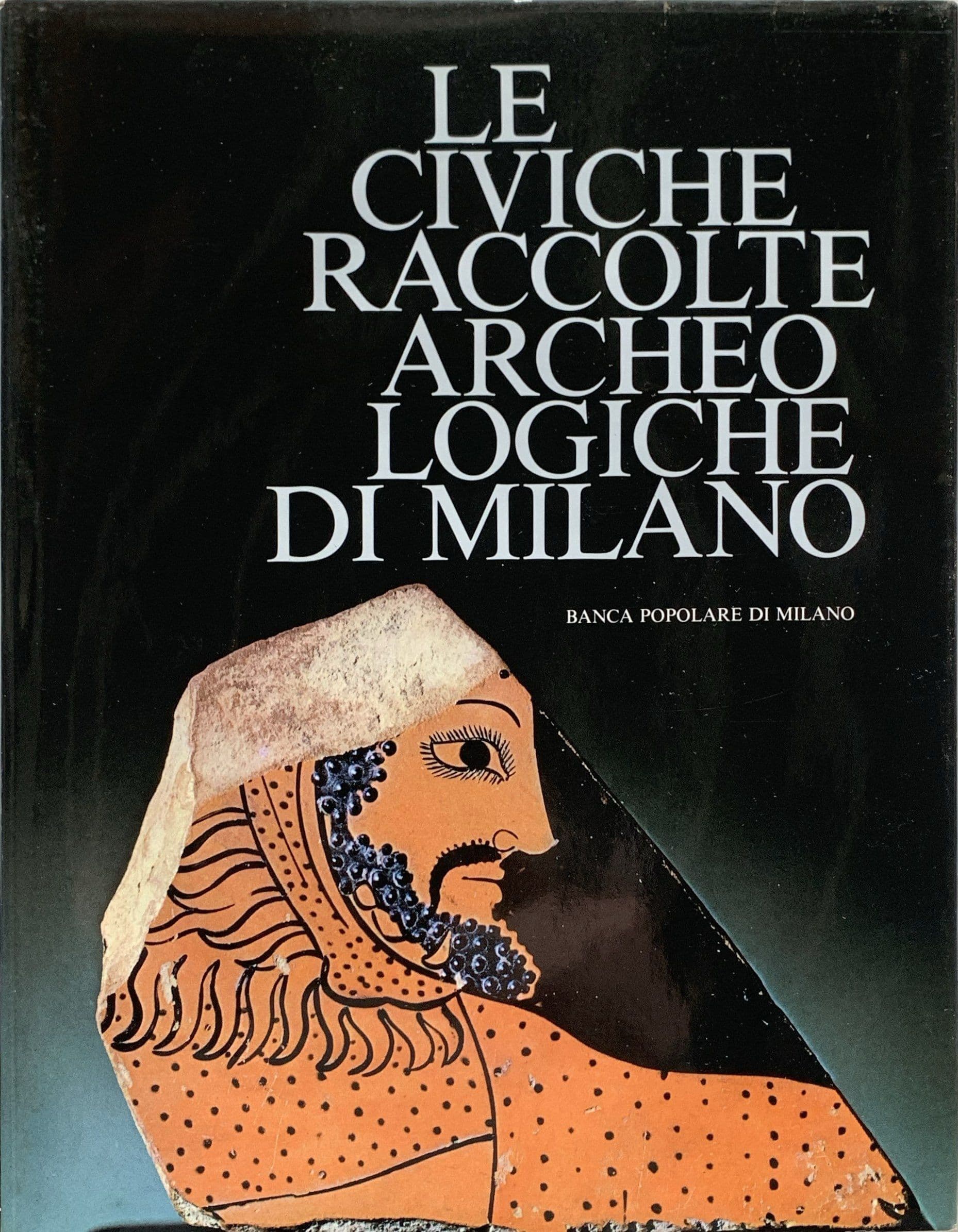Le civiche raccolte archeologiche di Milano