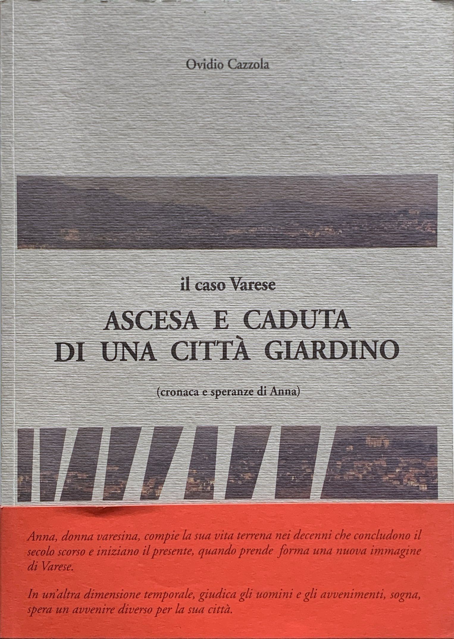 Ascesa e caduta di una città giardino 