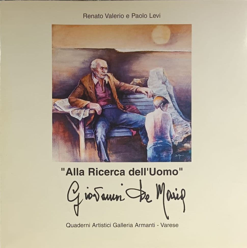 Giovanni De Maria “Alla ricerca dell'uomo”