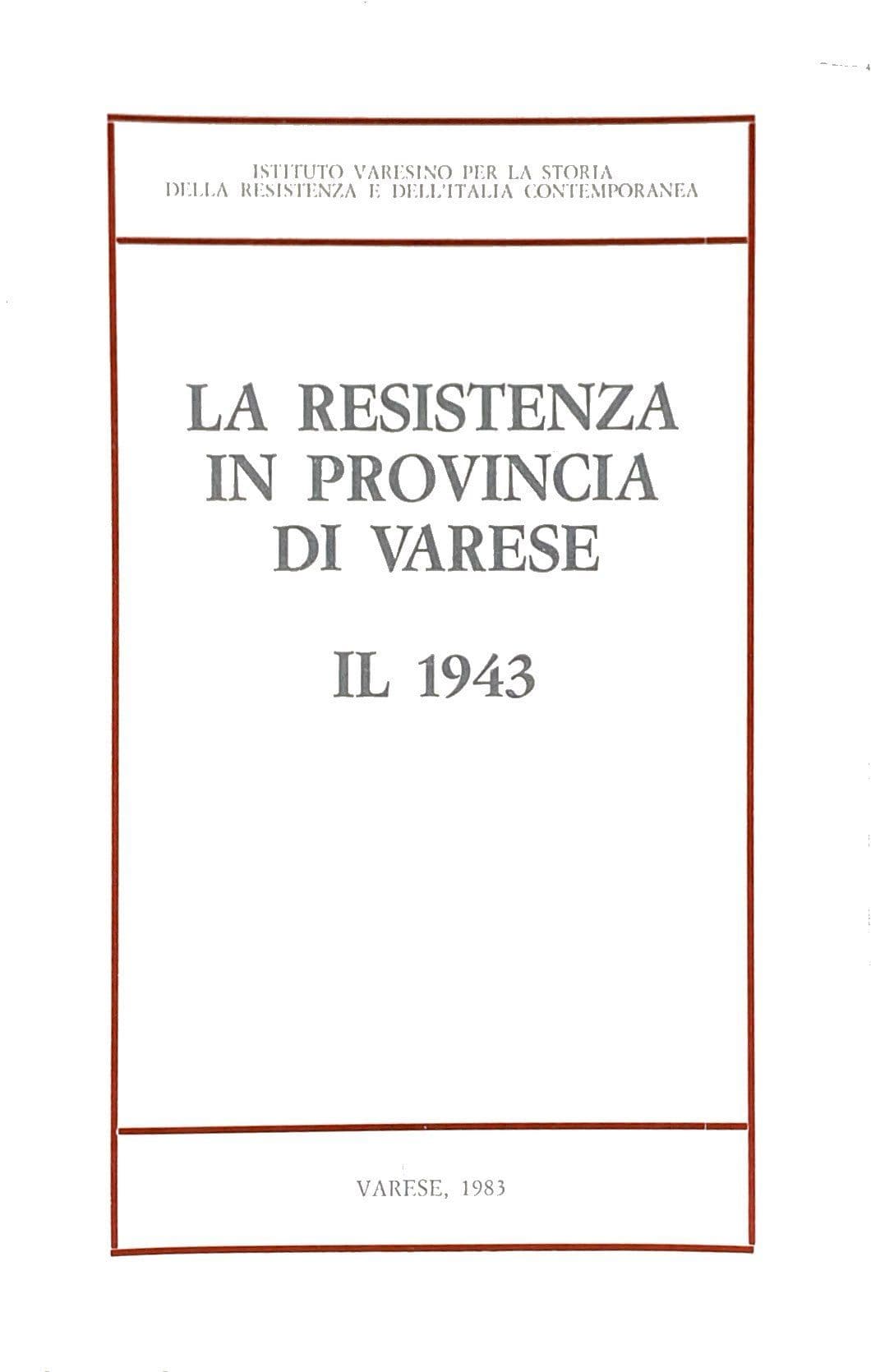 La Resistenza in provincia di Varese – Il 1943