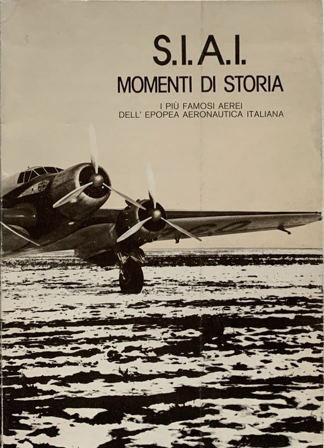 S.I.A.I. Momenti di storia