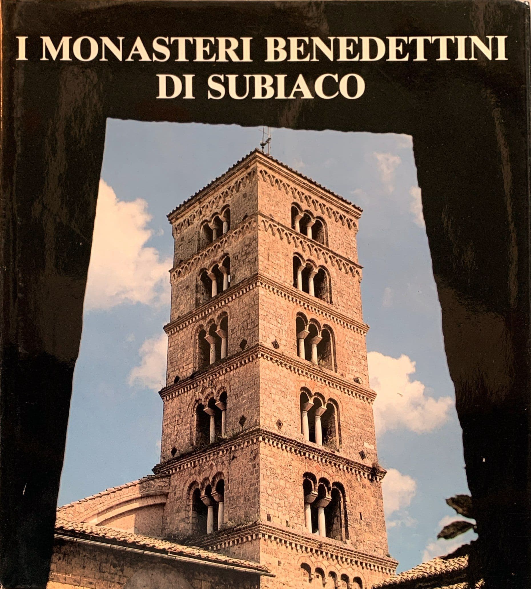 I monasteri benedettini di Subiaco