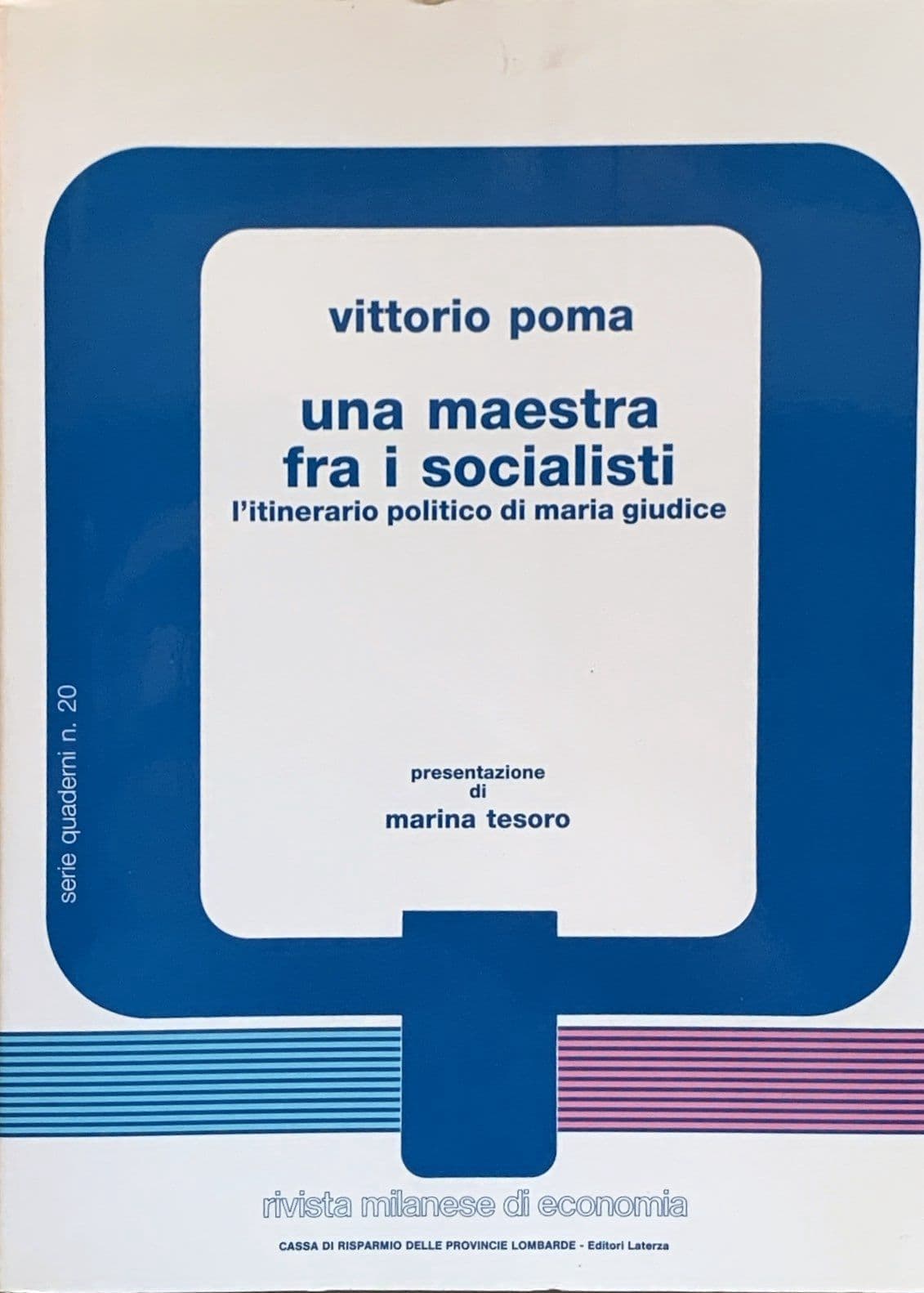 Una maestra fra i socialisti