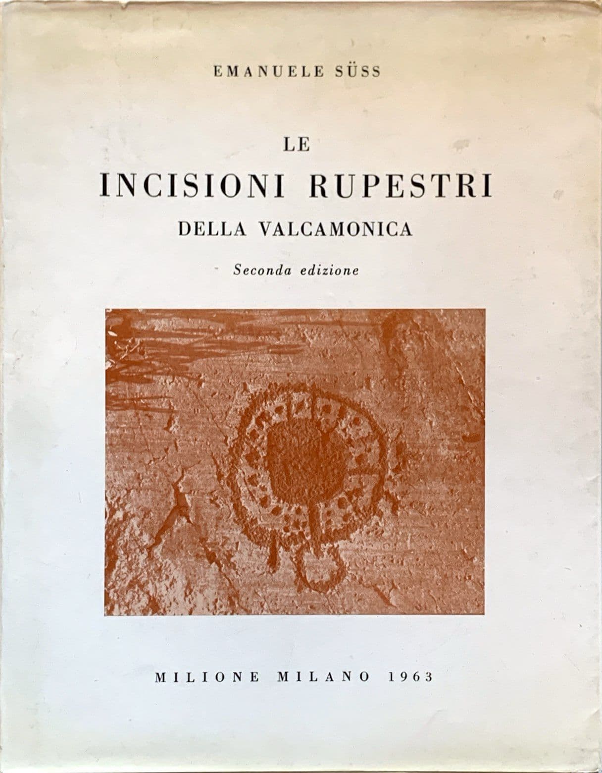 Le incisioni rupestri della Valcamonica