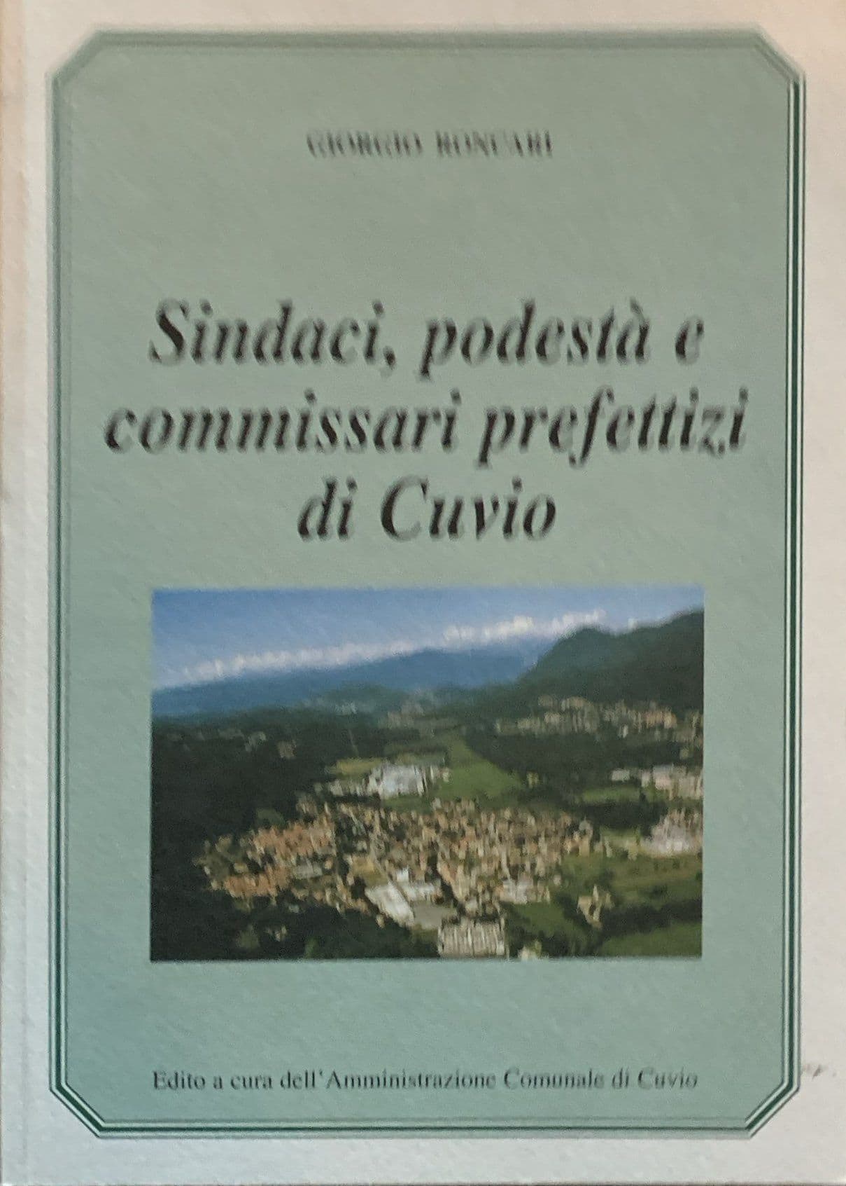 Sindaci, podestà e commissari prefettizi di Cuvio