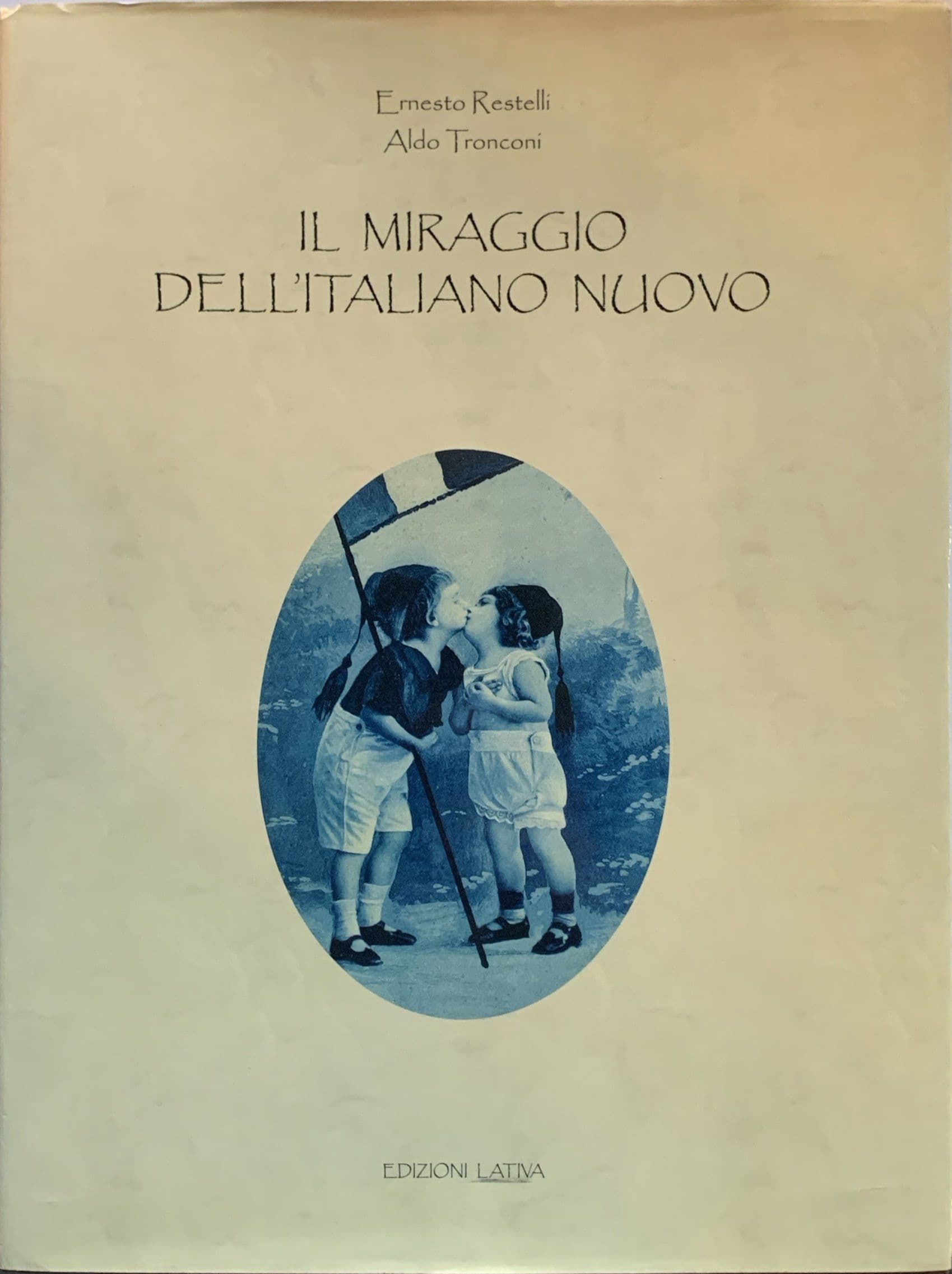 Il miraggio dell'italiano nuovo