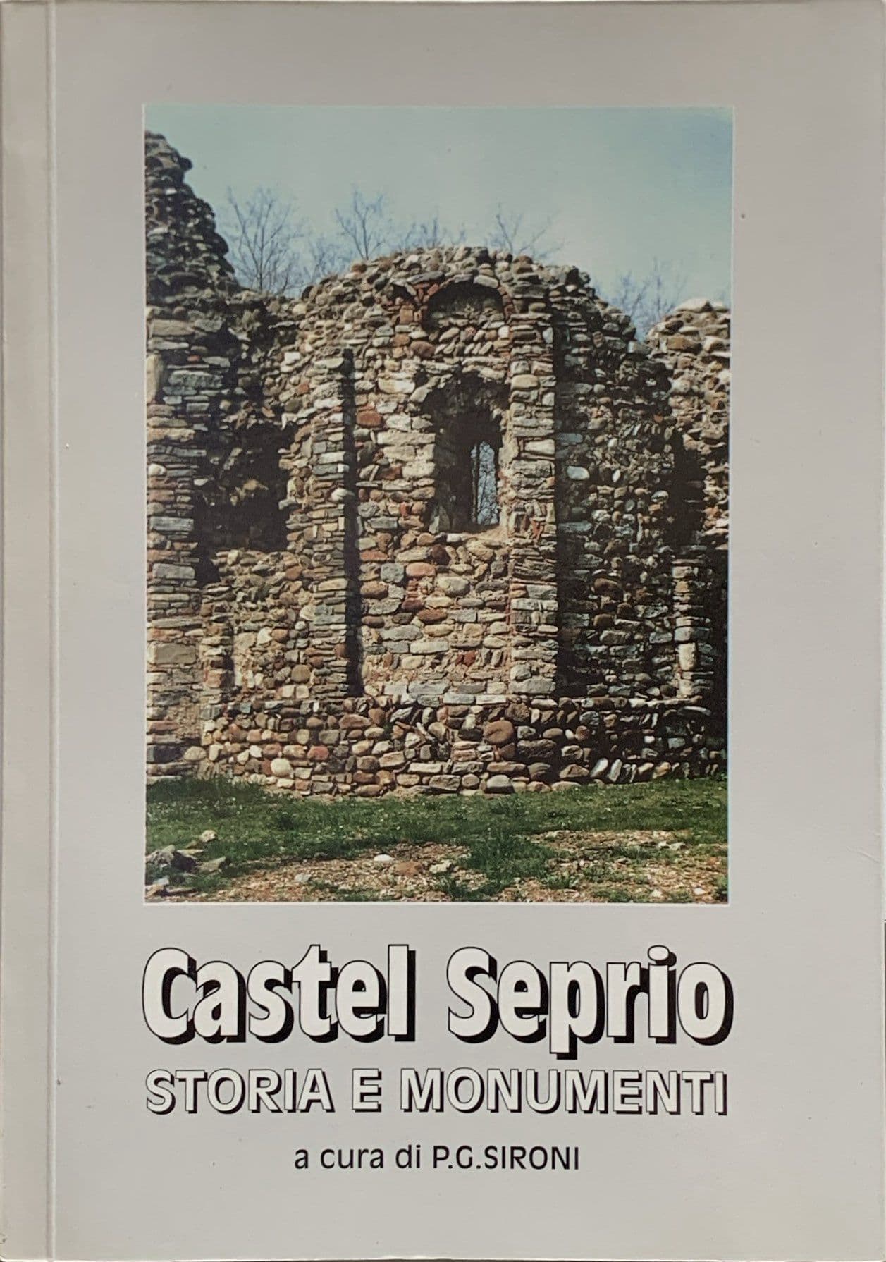 Castel Seprio Storia e monumenti