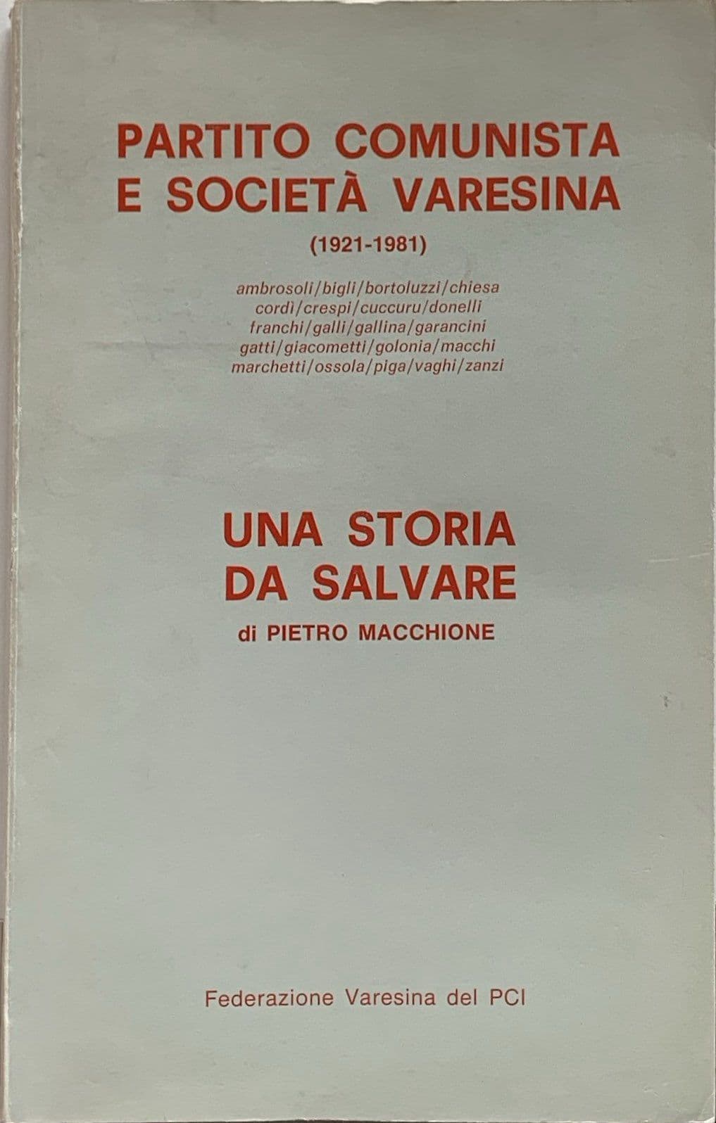 Partito Comunista e società varesina (1921-1981) / Una storia da salvare