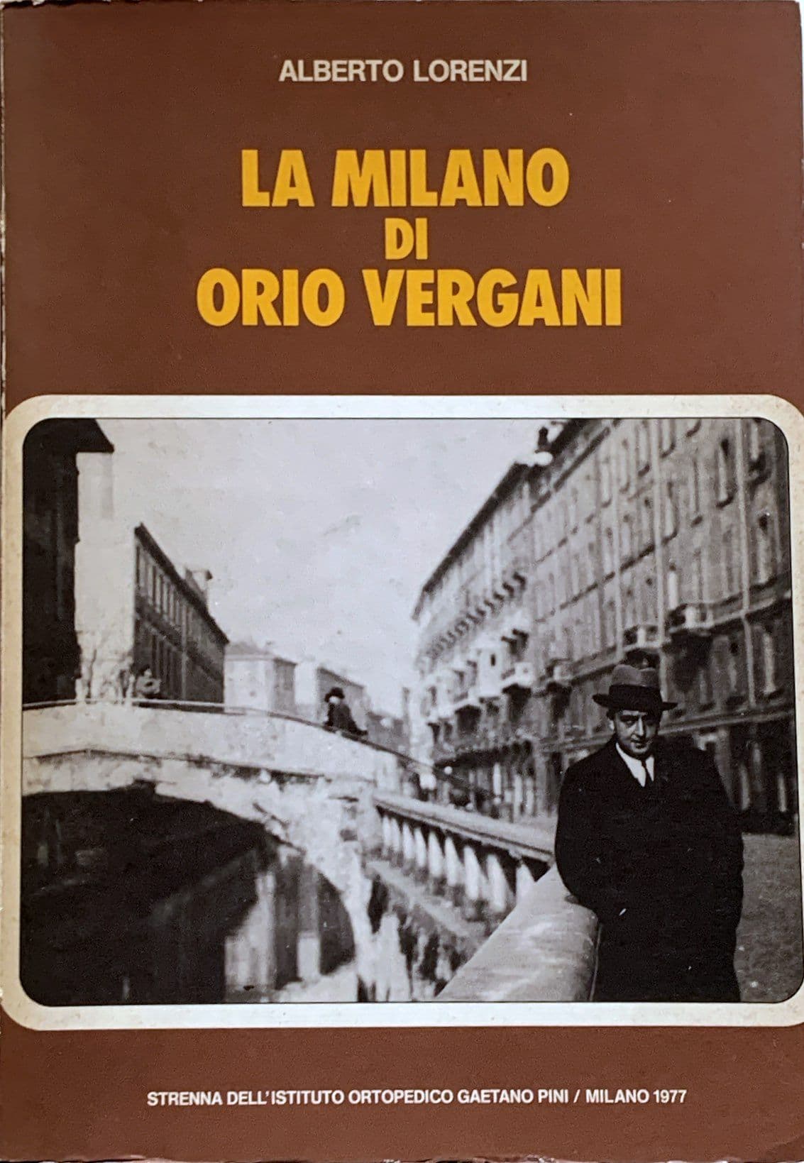 La Milano di Orio Vergani