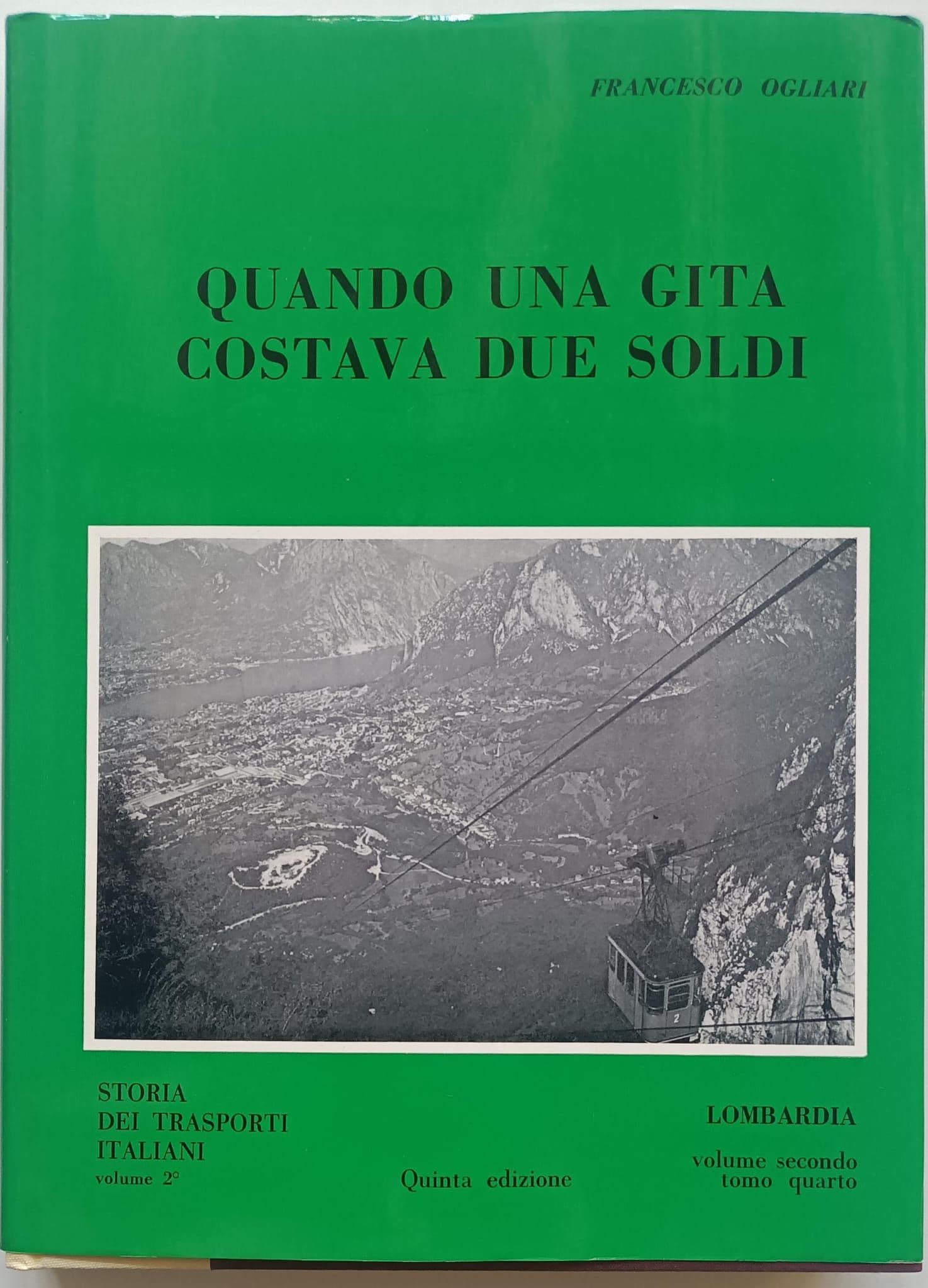 Quando una gita costava due soldi vol. 2 tomo 4