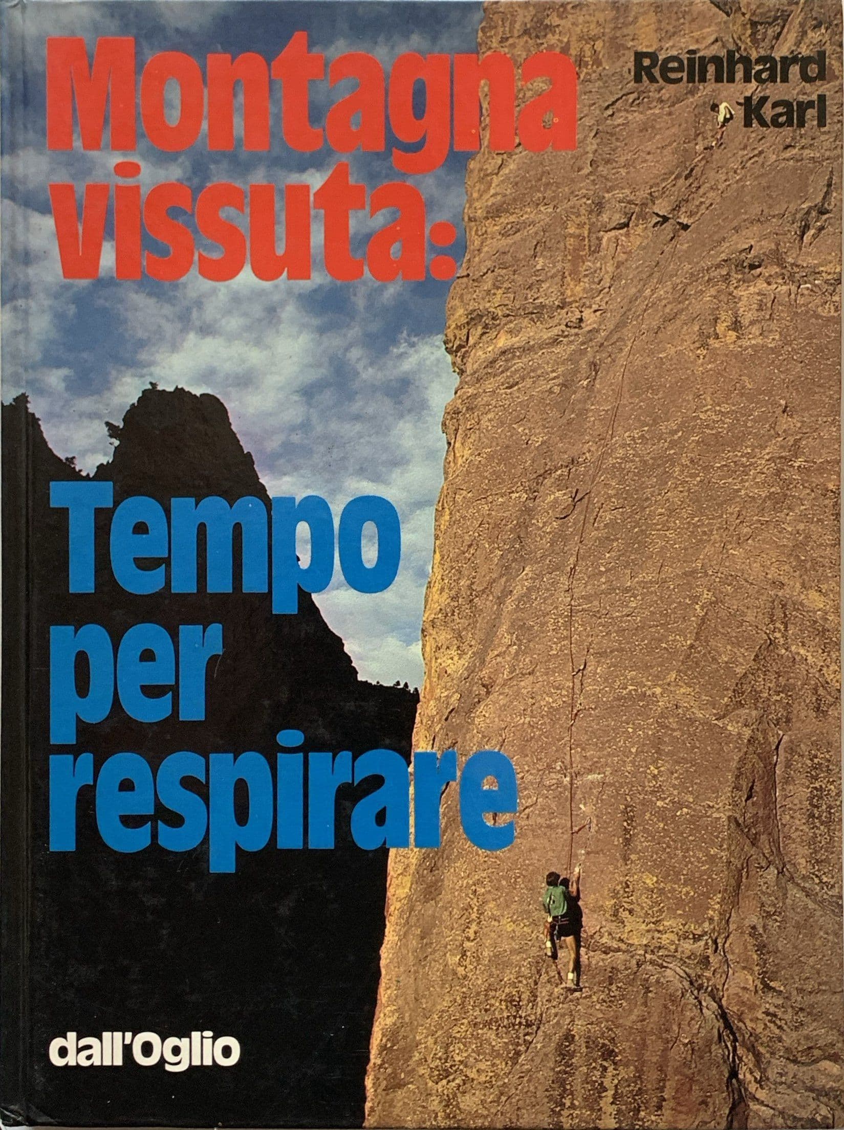 Montagna vissuta: tempo per respirare