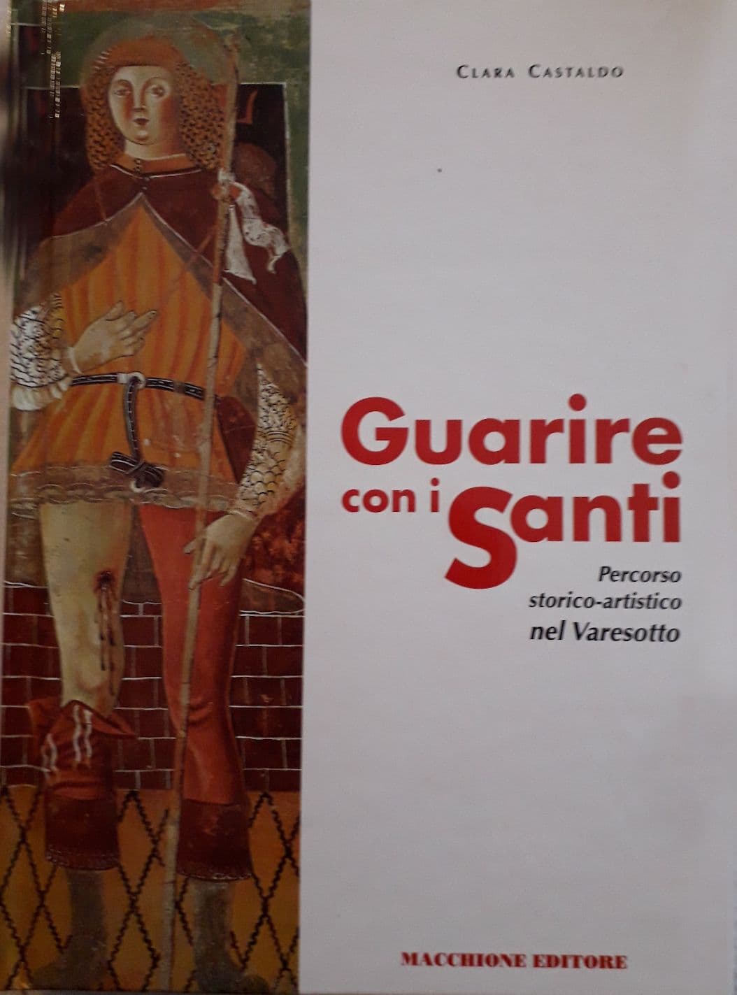 Guarire con i santi