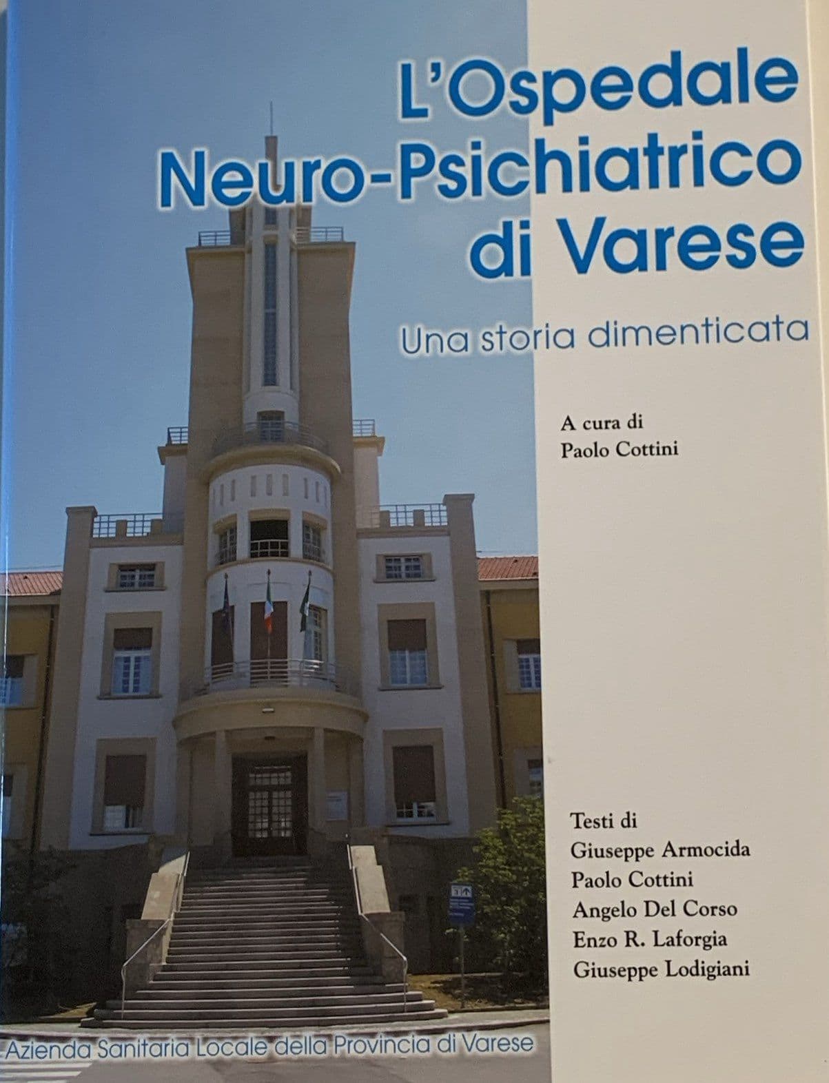 L'Ospedale Neuro-Psichiatrico di Varese