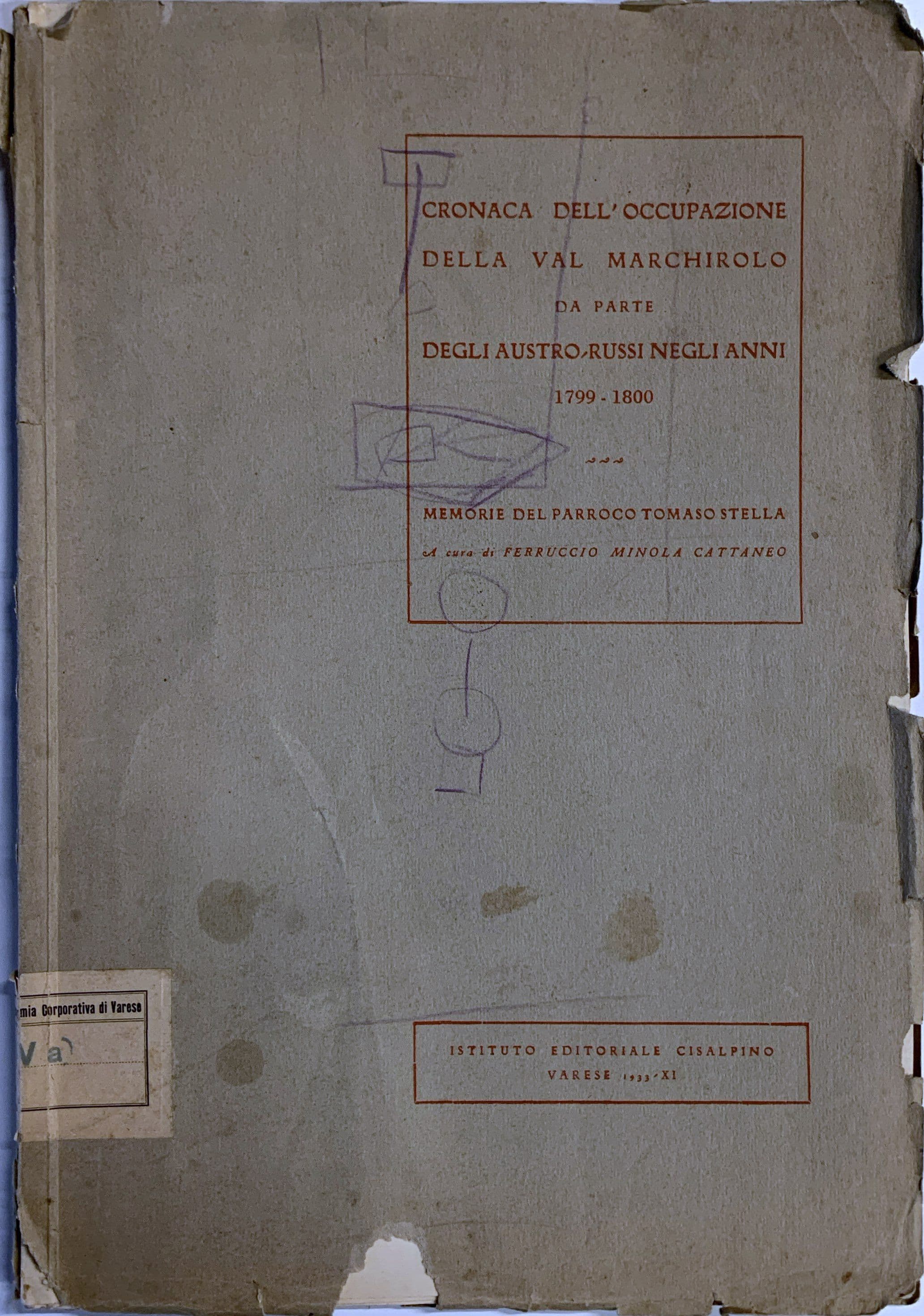 Cronaca dell'occupazione della Val Marchirolo da parte degli austro-russi negli anni 1799-1800