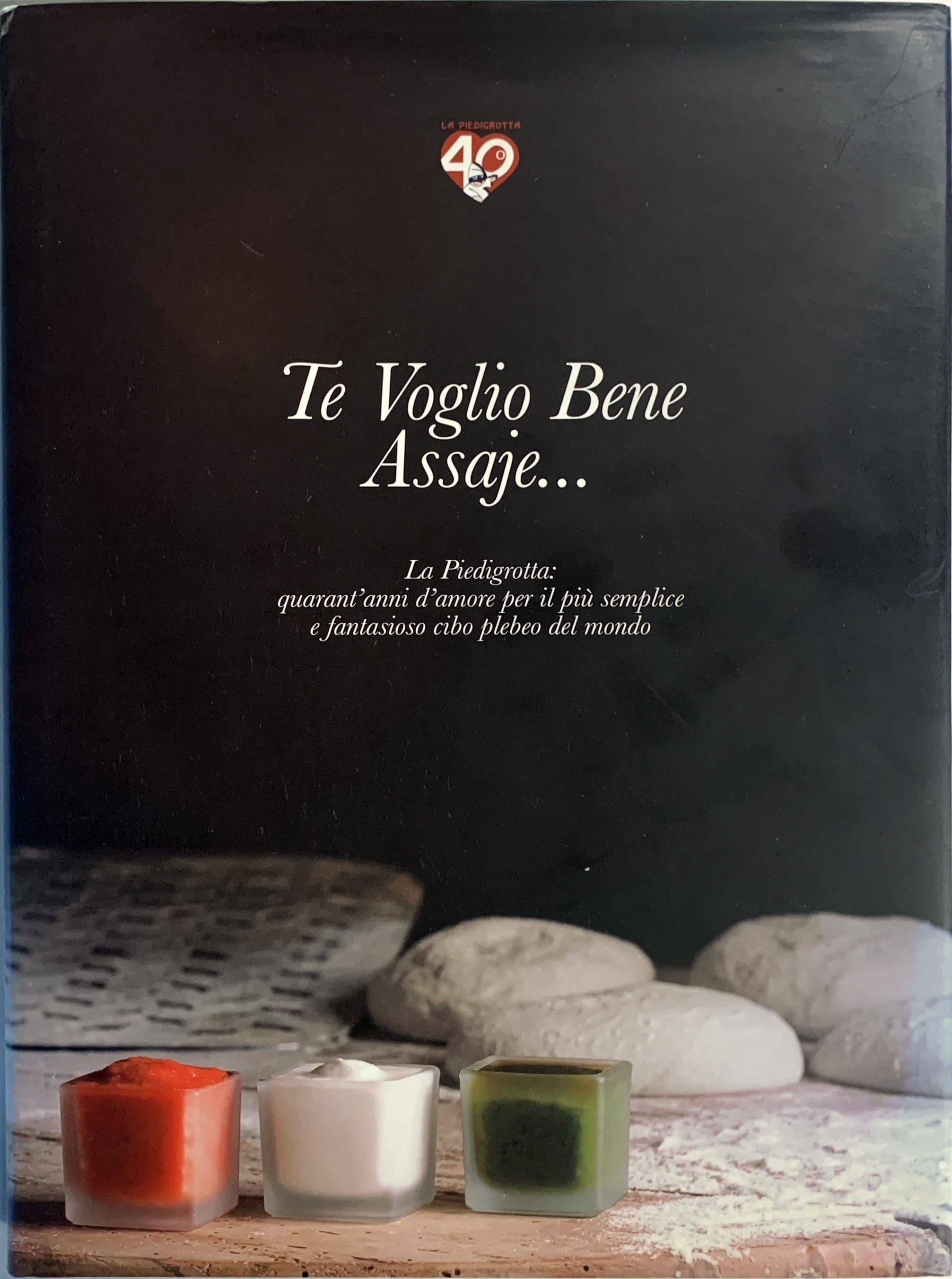 Te voglio bene assaje...