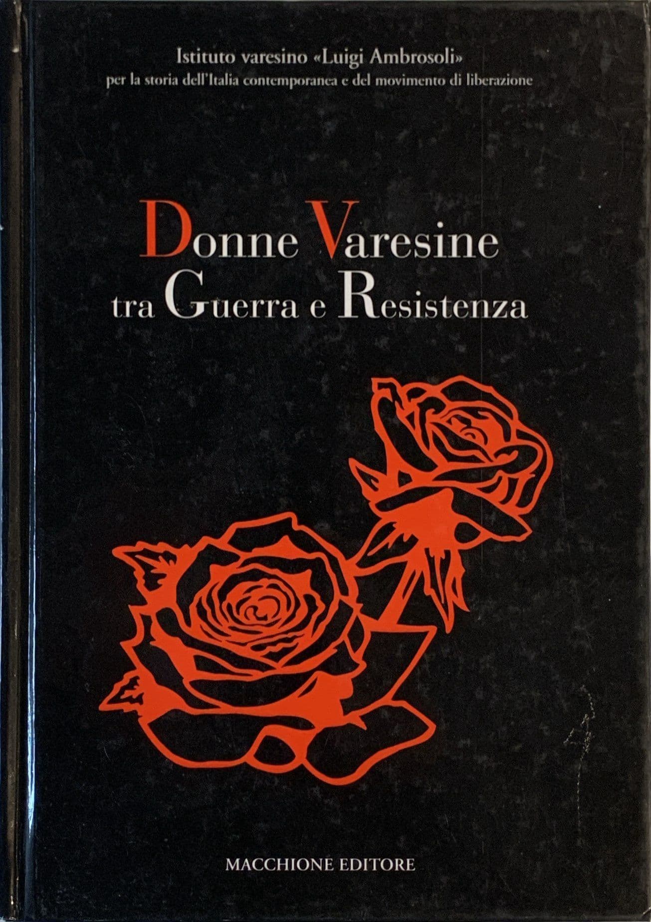 Donne varesine tra guerra e Resistenza