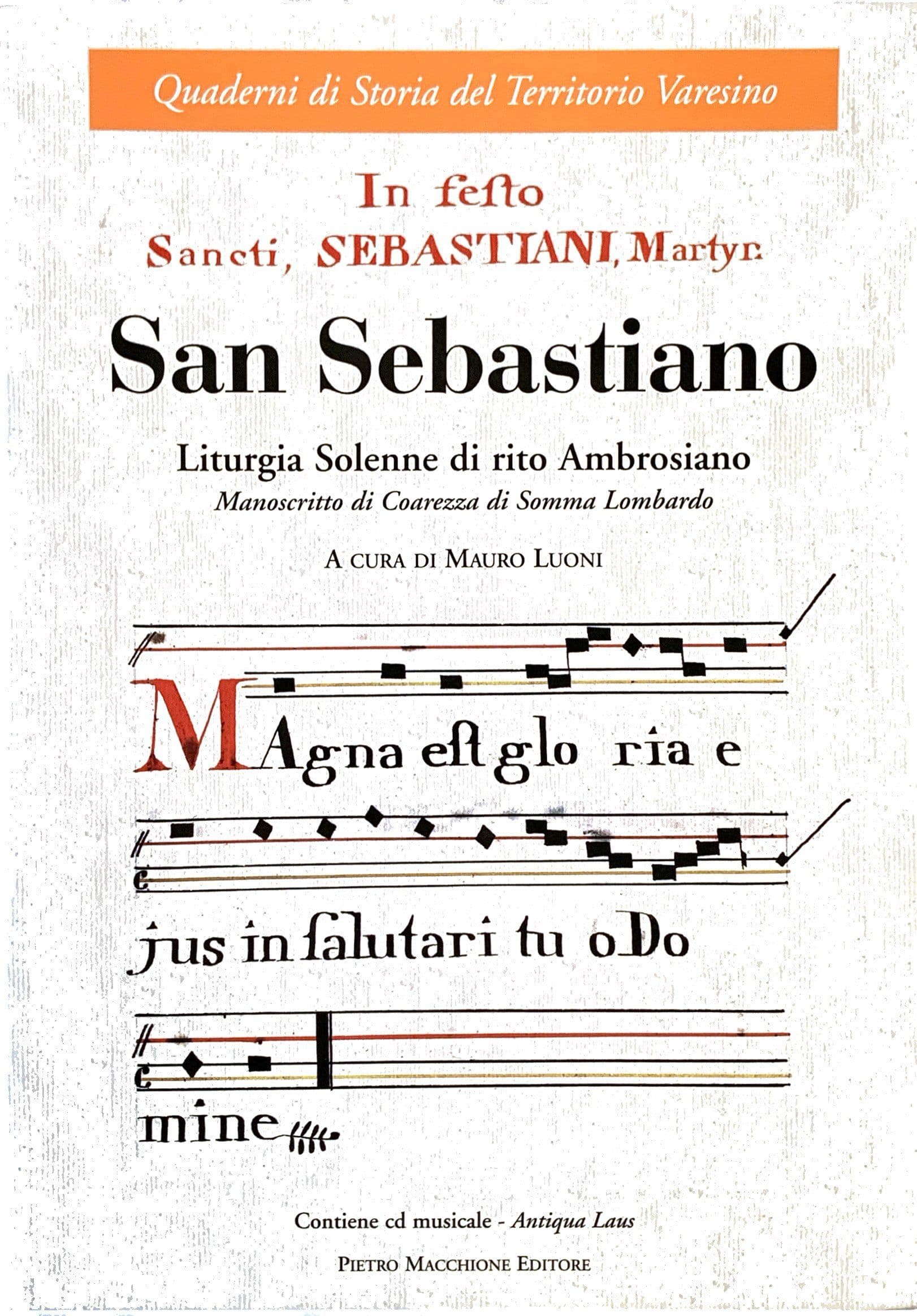 San Sebastiano Liturgia solenne di rito Ambrosiano