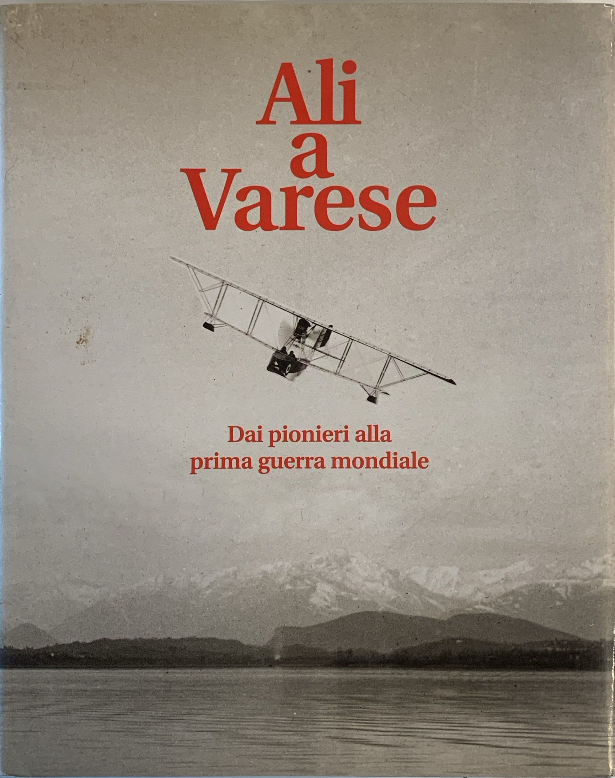 Ali a Varese dai pionieri alla prima guerra mondiale