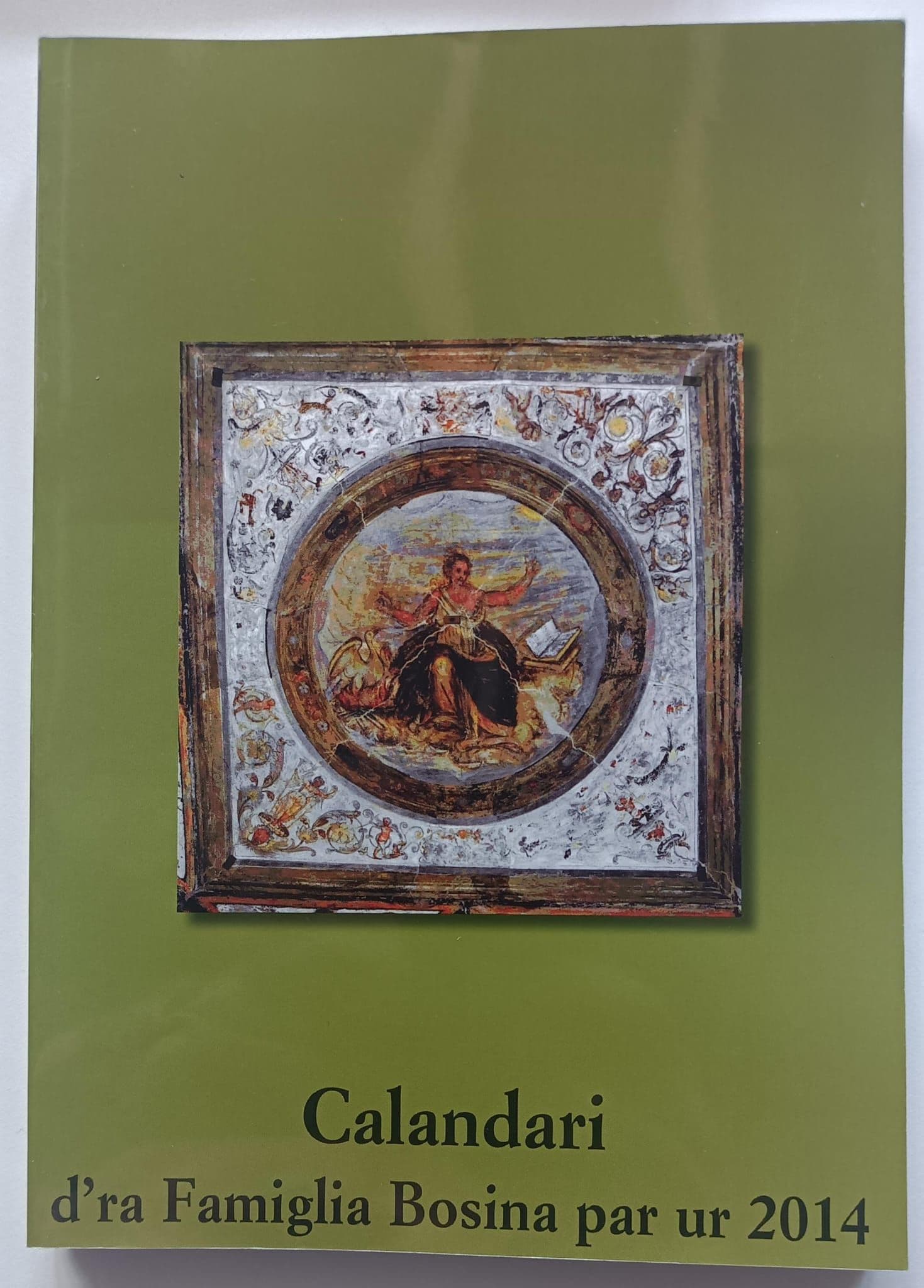 Calandari d'ra Famiglia Bosina par ur 2014