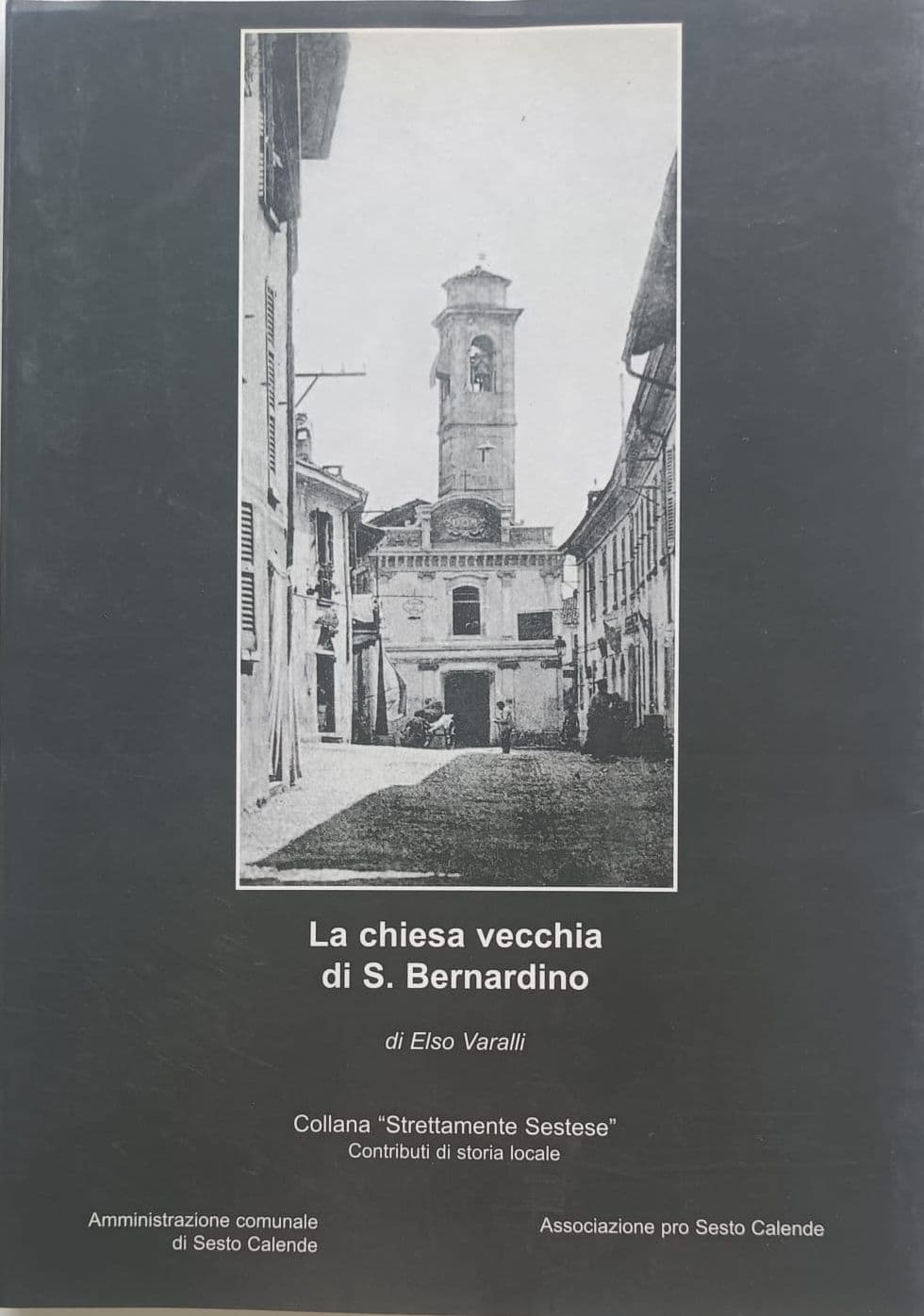 La chiesa vecchia di S. Bernardino 