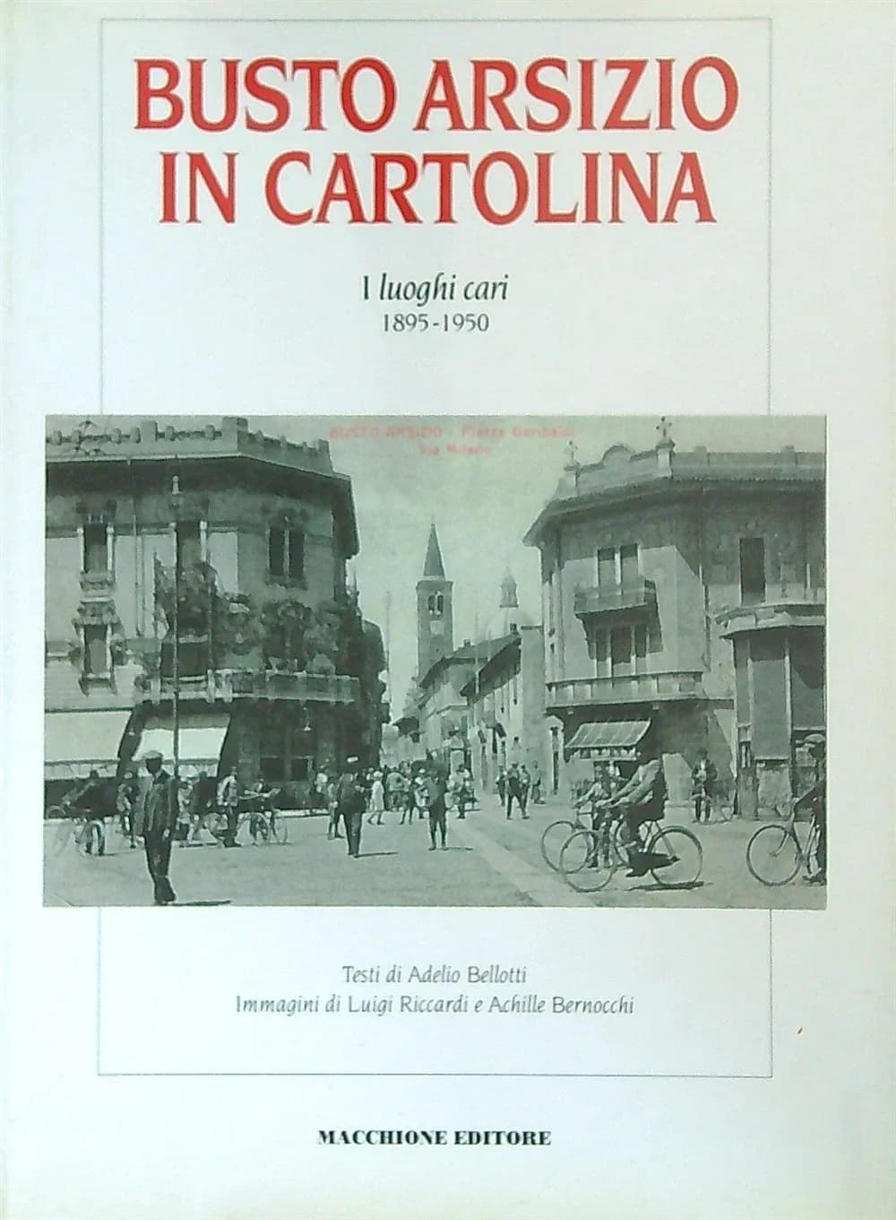 Busto Arsizio in cartolina