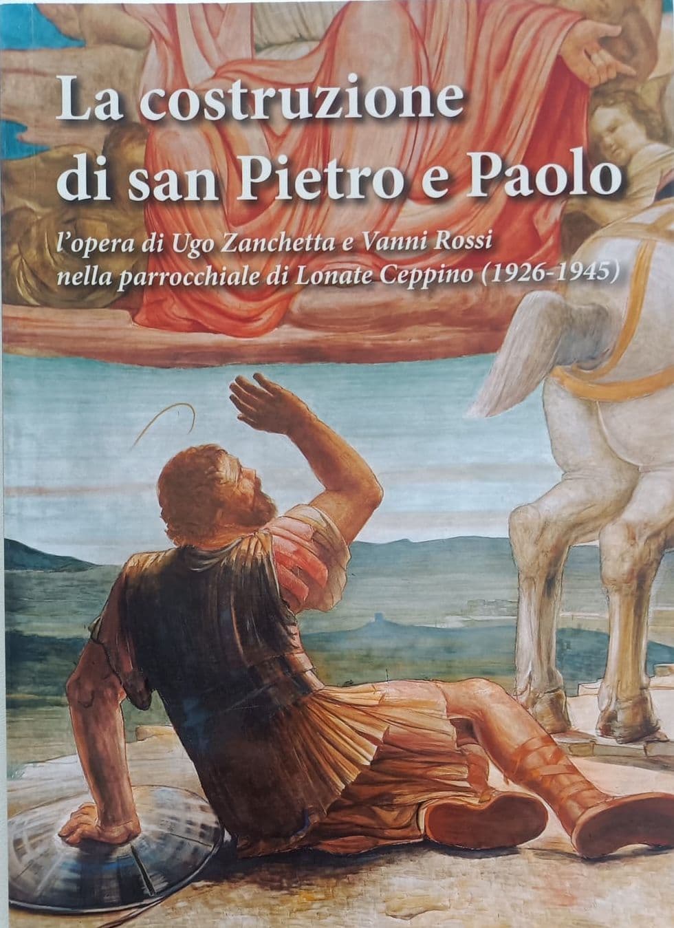 La costruzione di san Pietro e Paolo