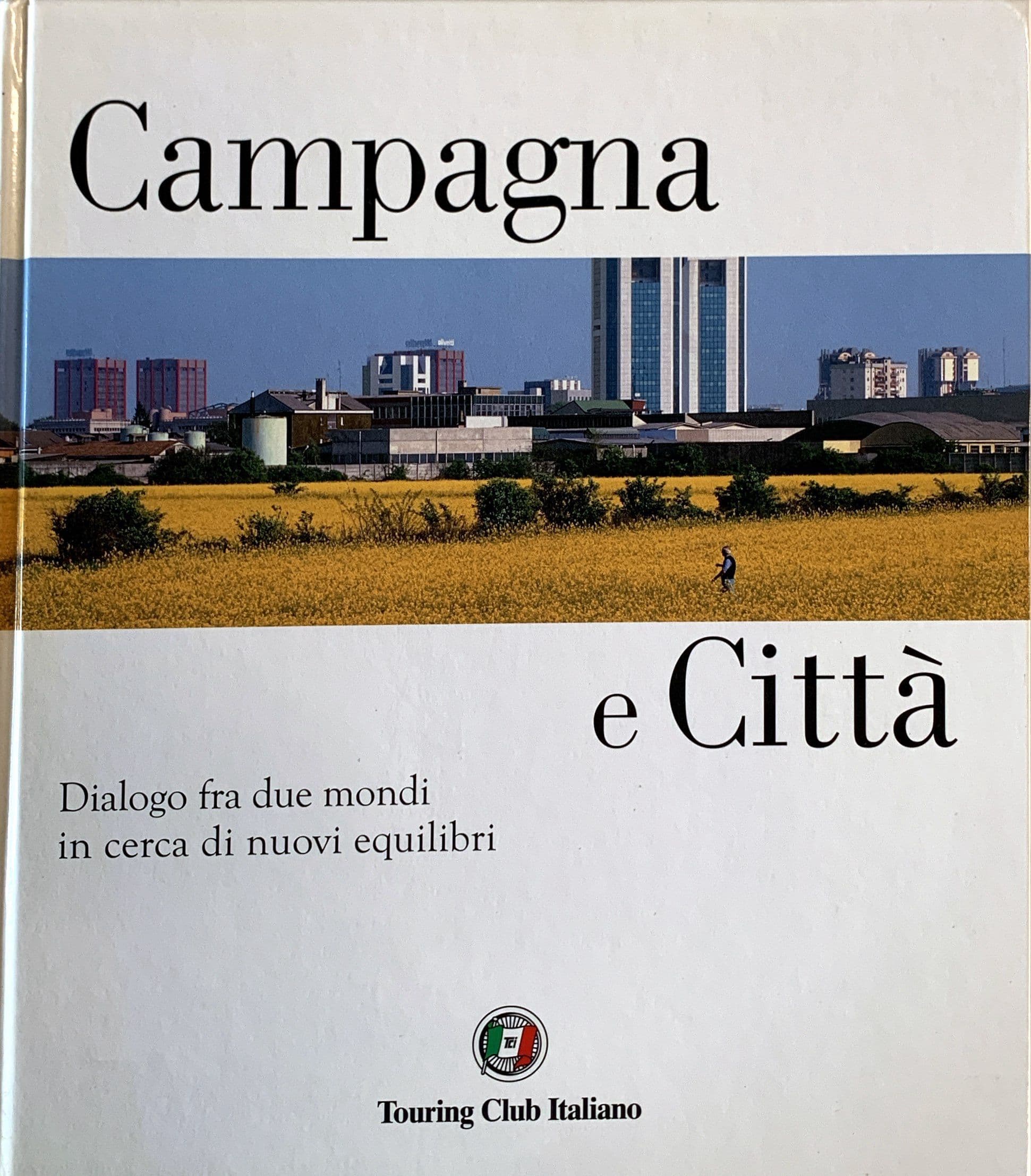 Campagna e città