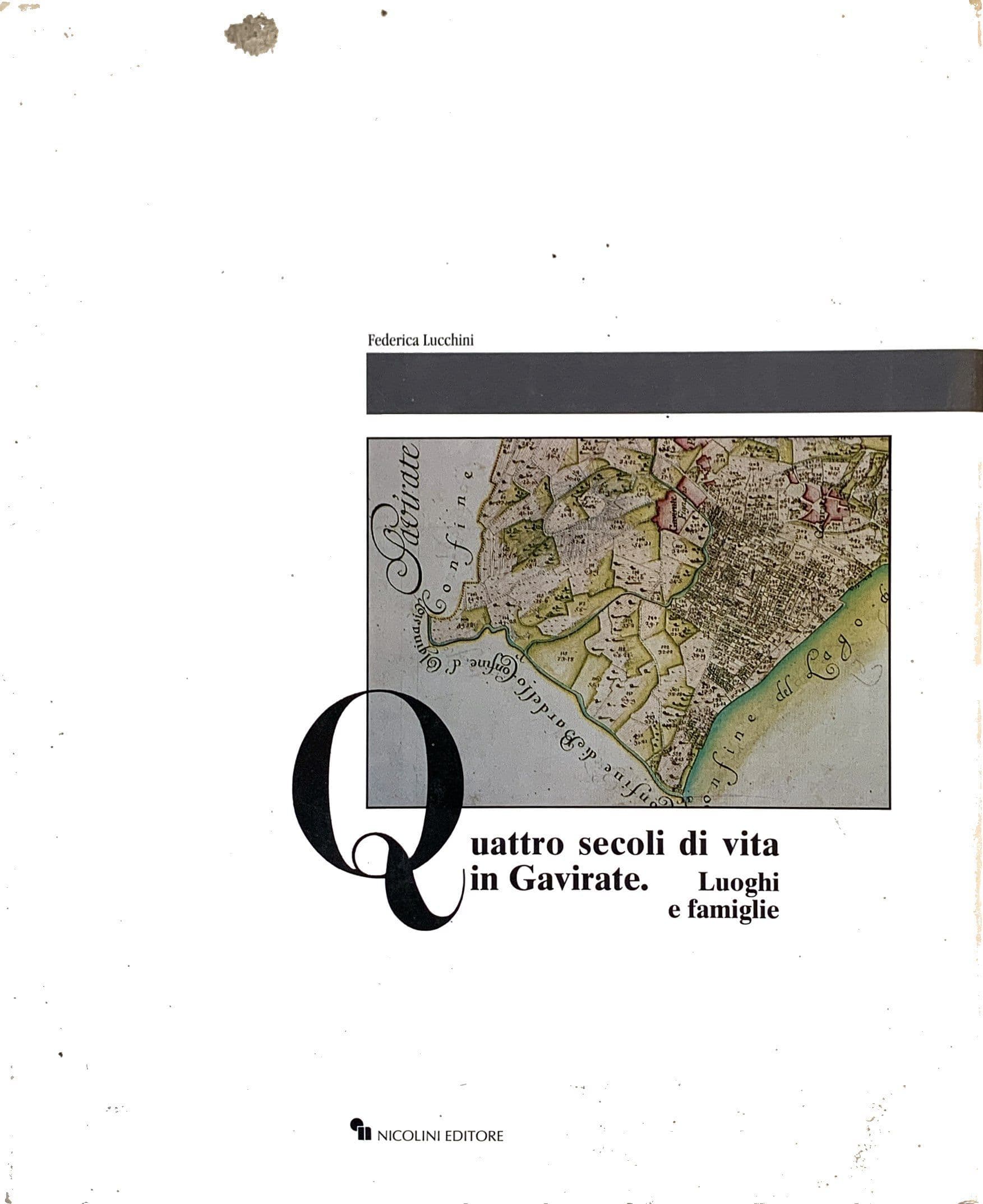 Quattro secoli di vita in Gavirate