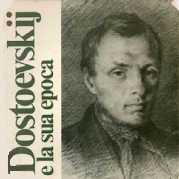 Dostoevskij e la sua epoca