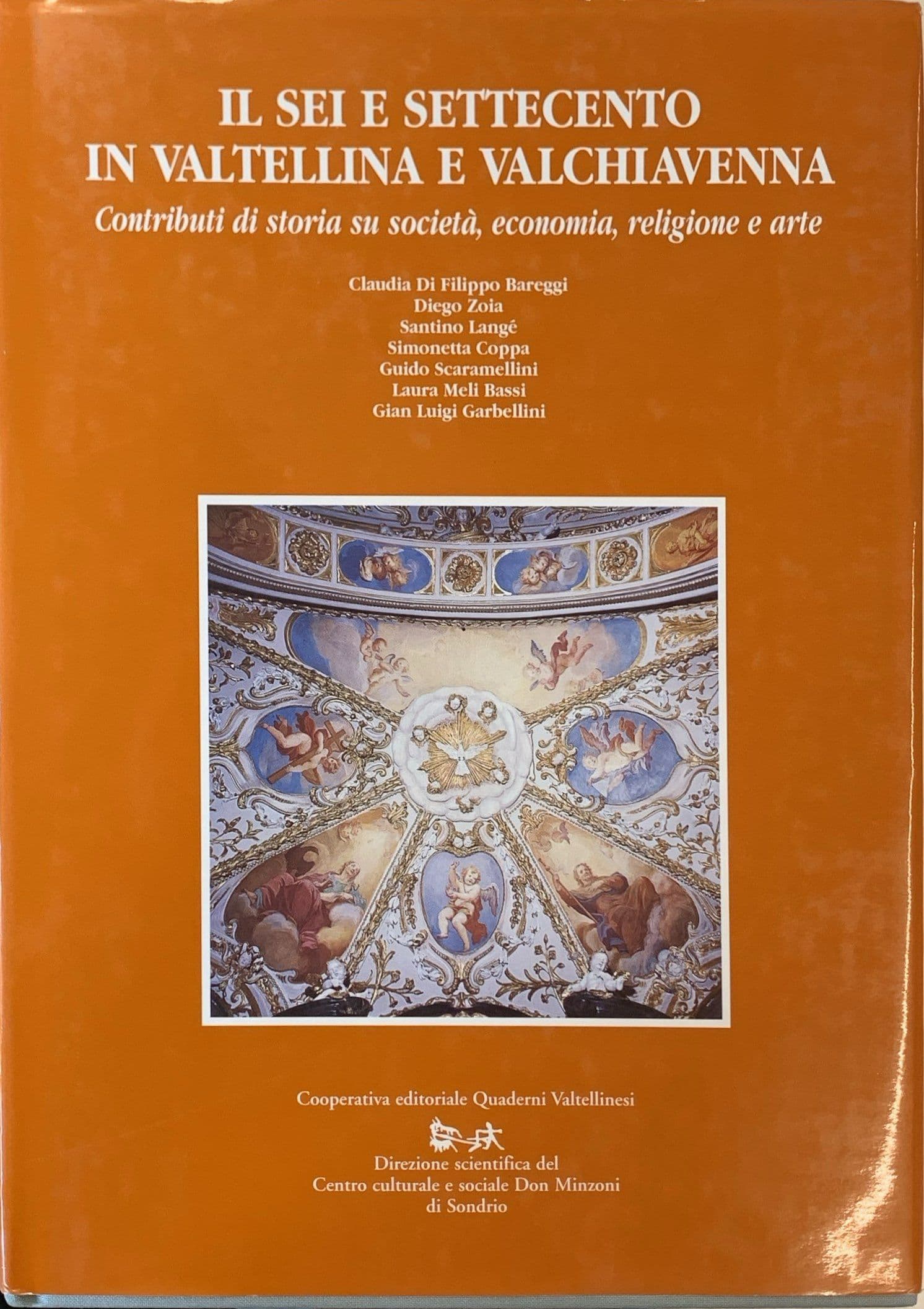 Il Sei e Settecento in Valtellina e Valchiavenna