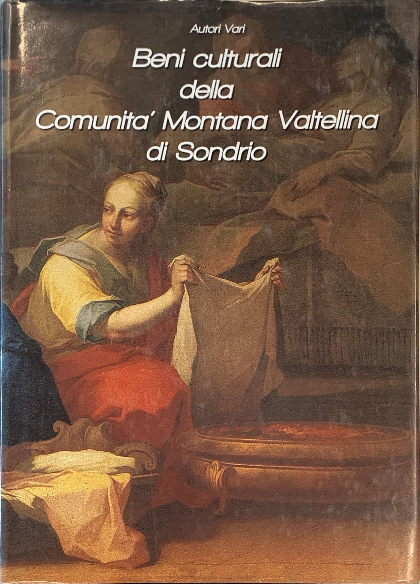 Beni culturali della Comunità montana Valtellina di Sondrio