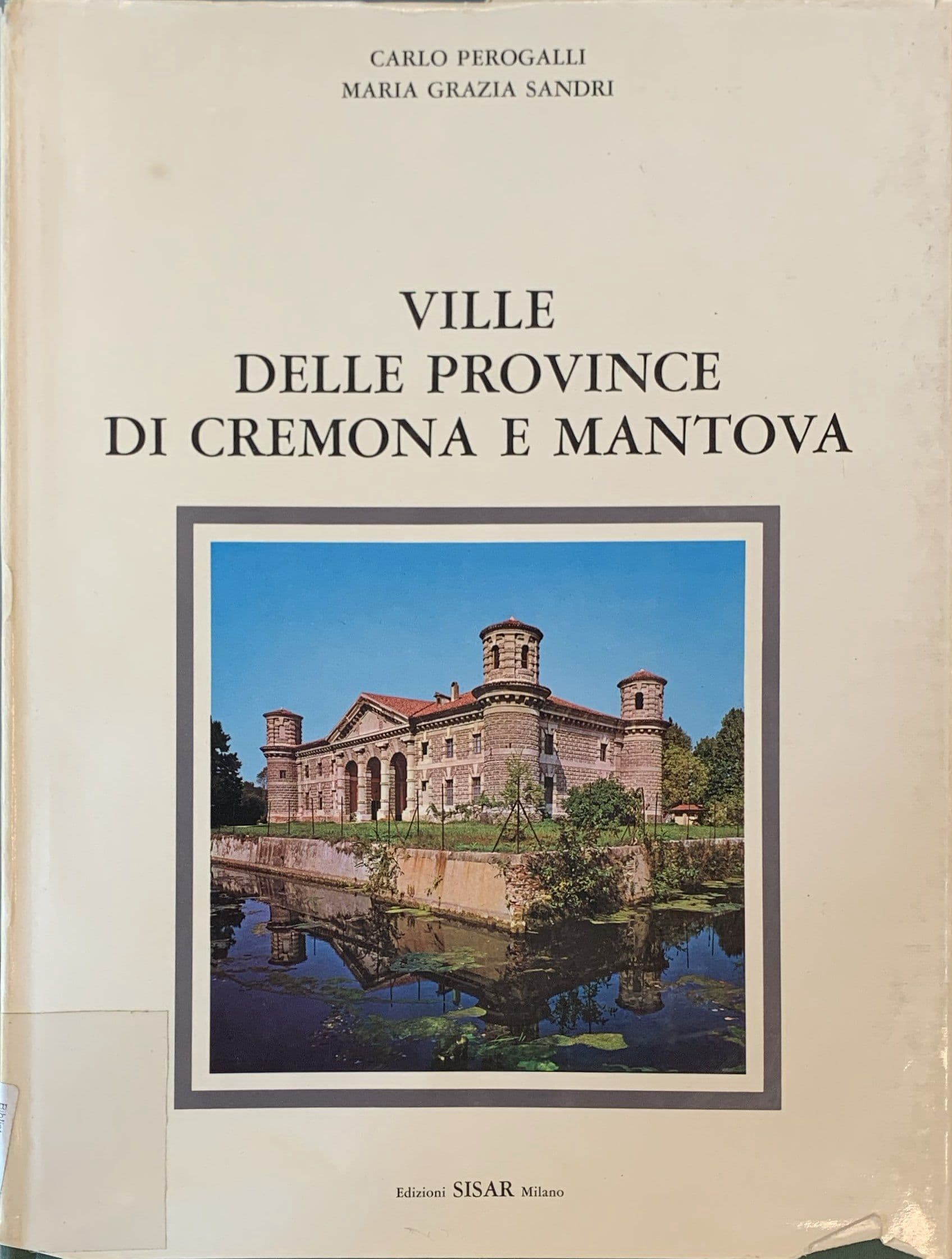 Ville delle provincie di Cremona e Mantova