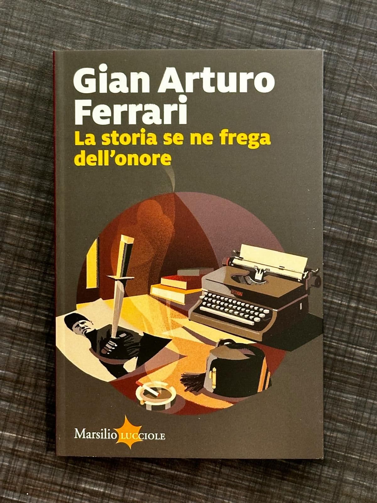 La storia se ne frega dell'onore
