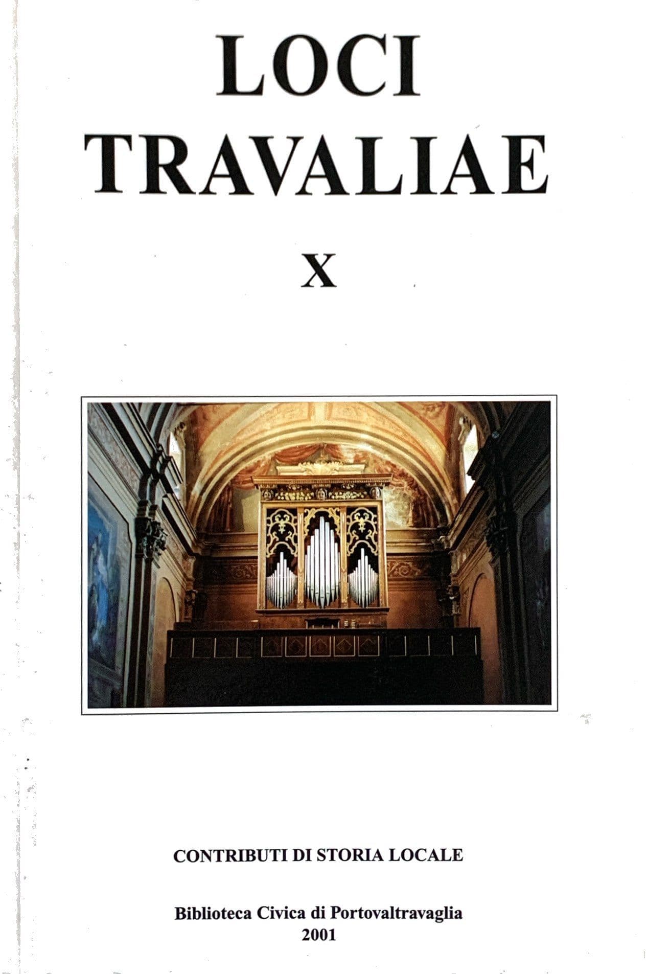 Loci Travaliae X