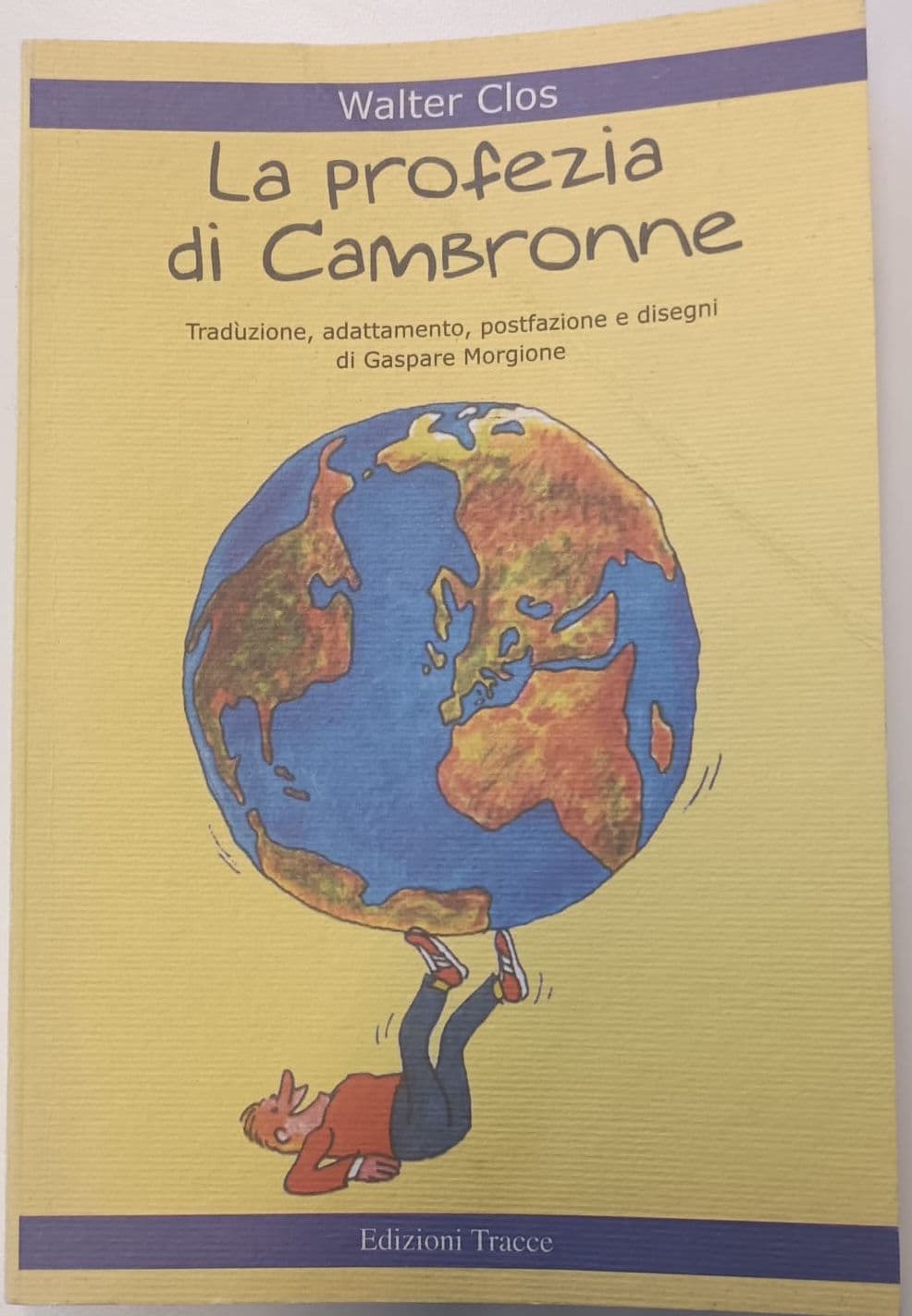 La proezia di Cambronne