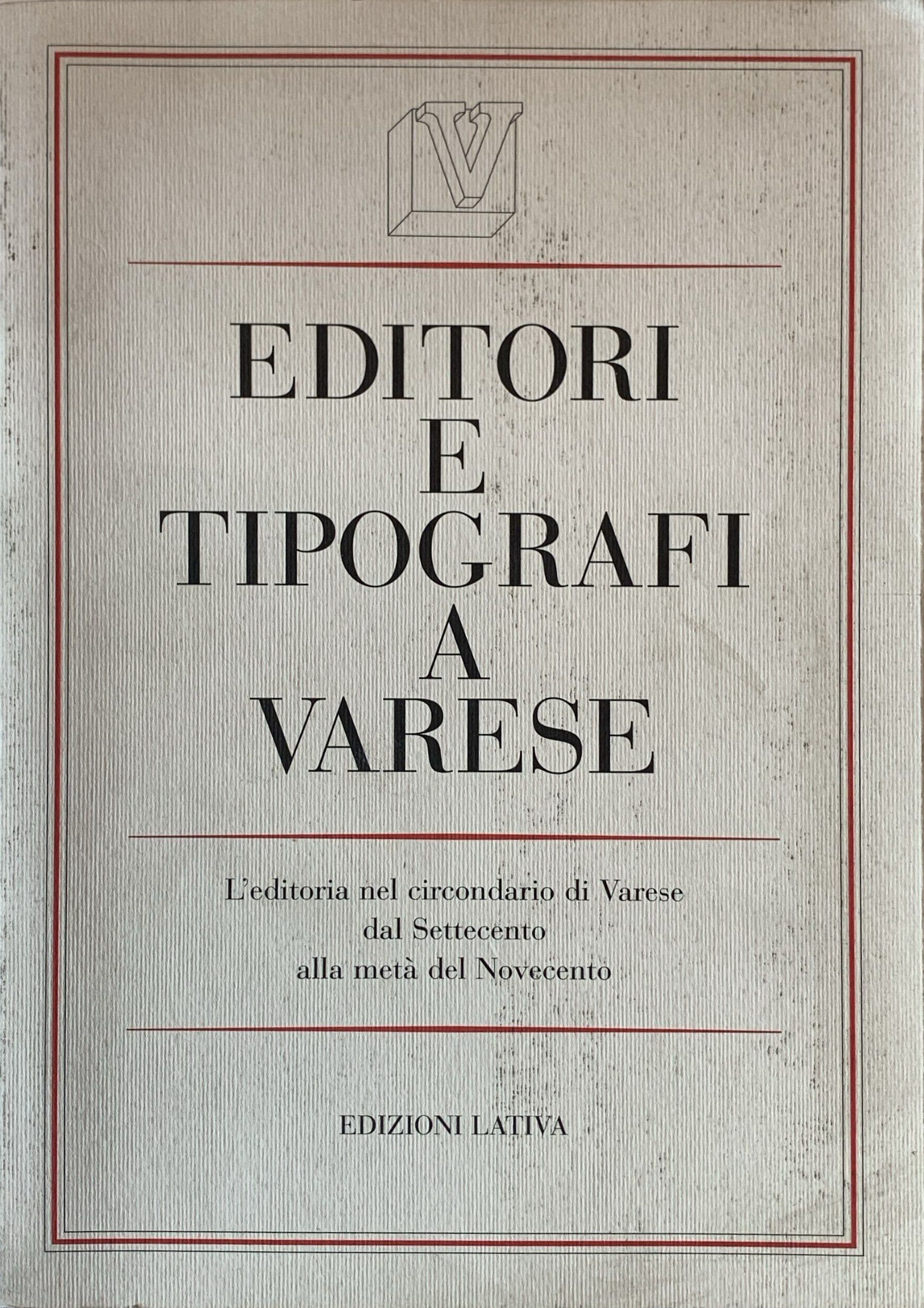 Editori e tipografi a Varese