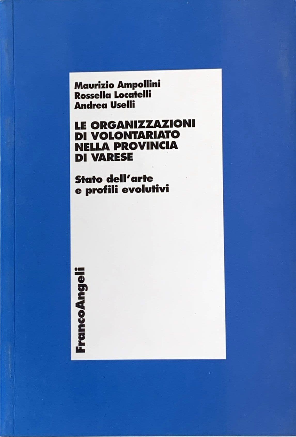 Le organizzazioni di volontariato nella provincia di Varese