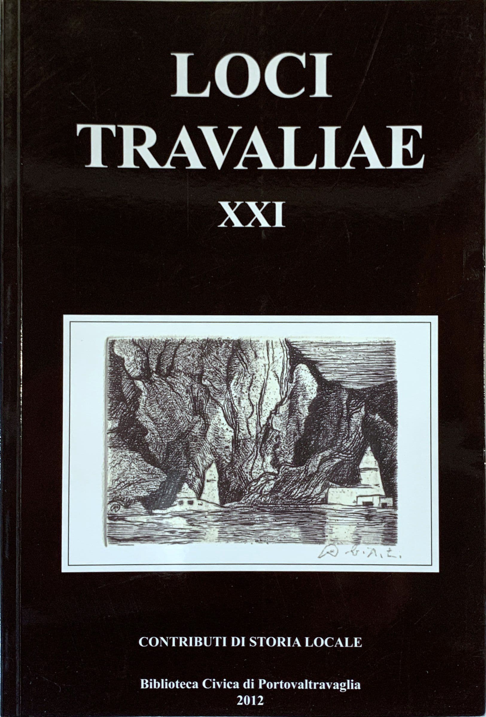 Loci Travaliae XXI