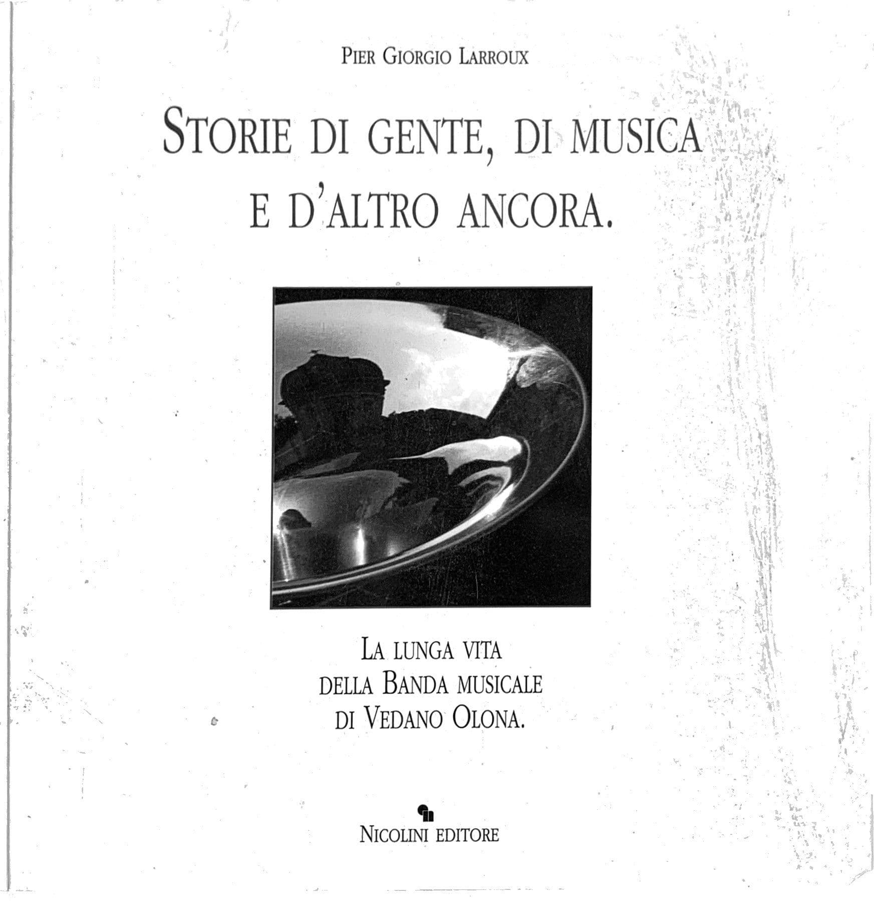 Storie di gente, di musica e d'altro ancora