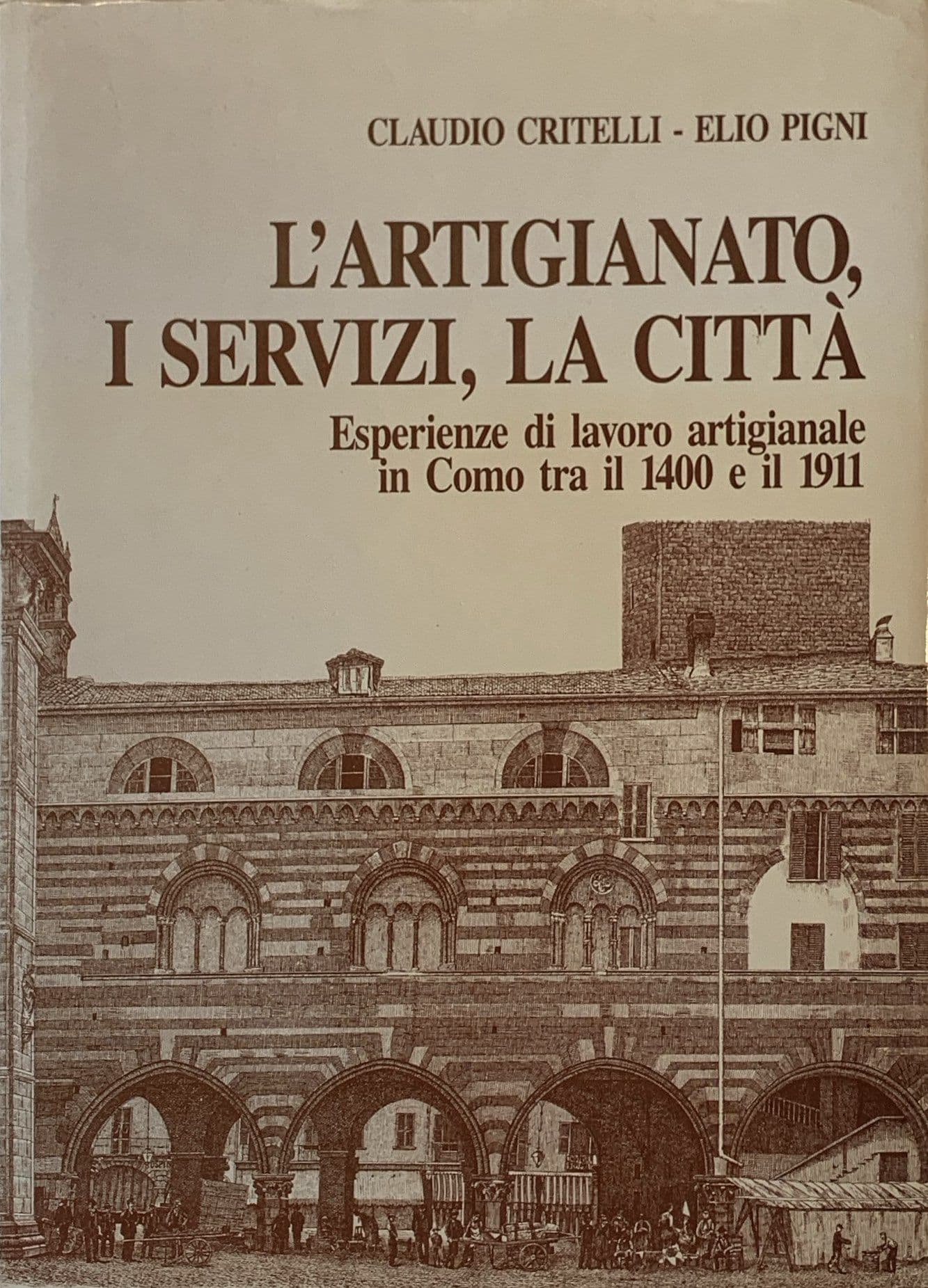 L'artigianato, i servizi, la città