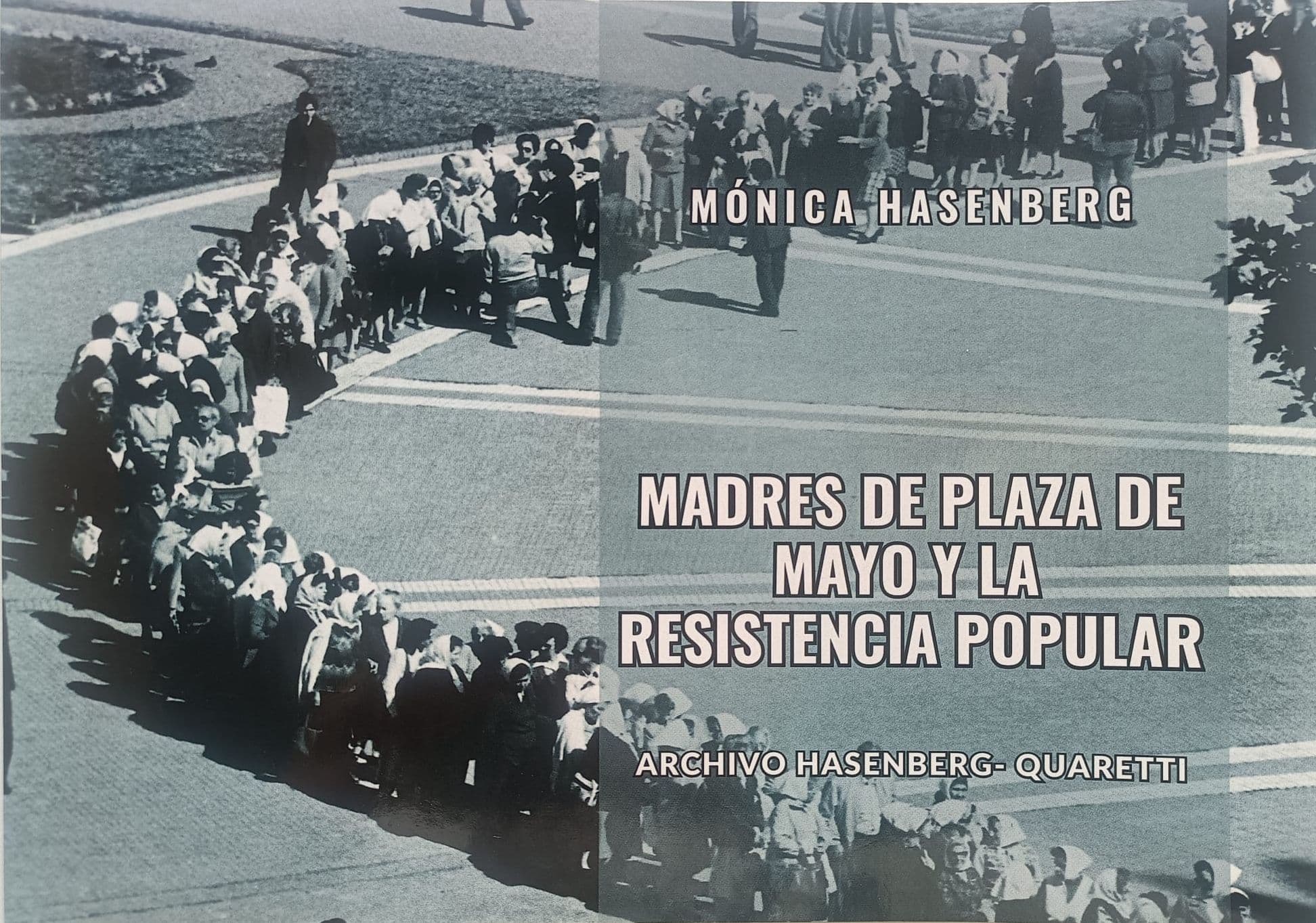 Madres de Plaza de Mayo y la resistencia popular