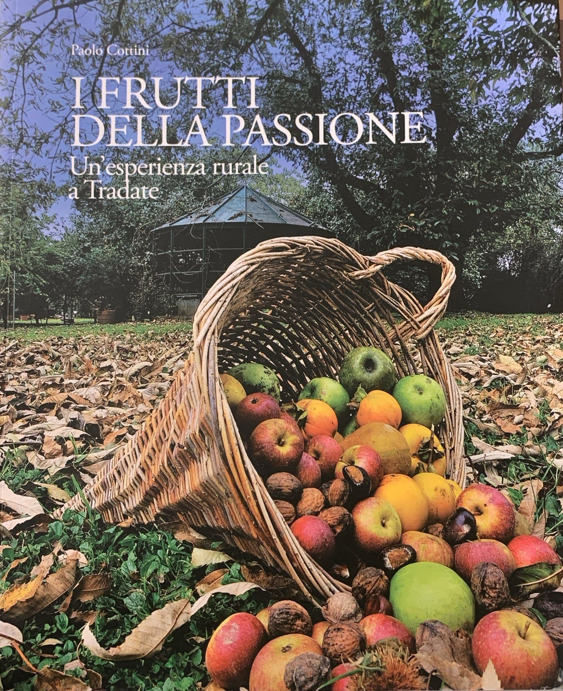 I frutti della passione