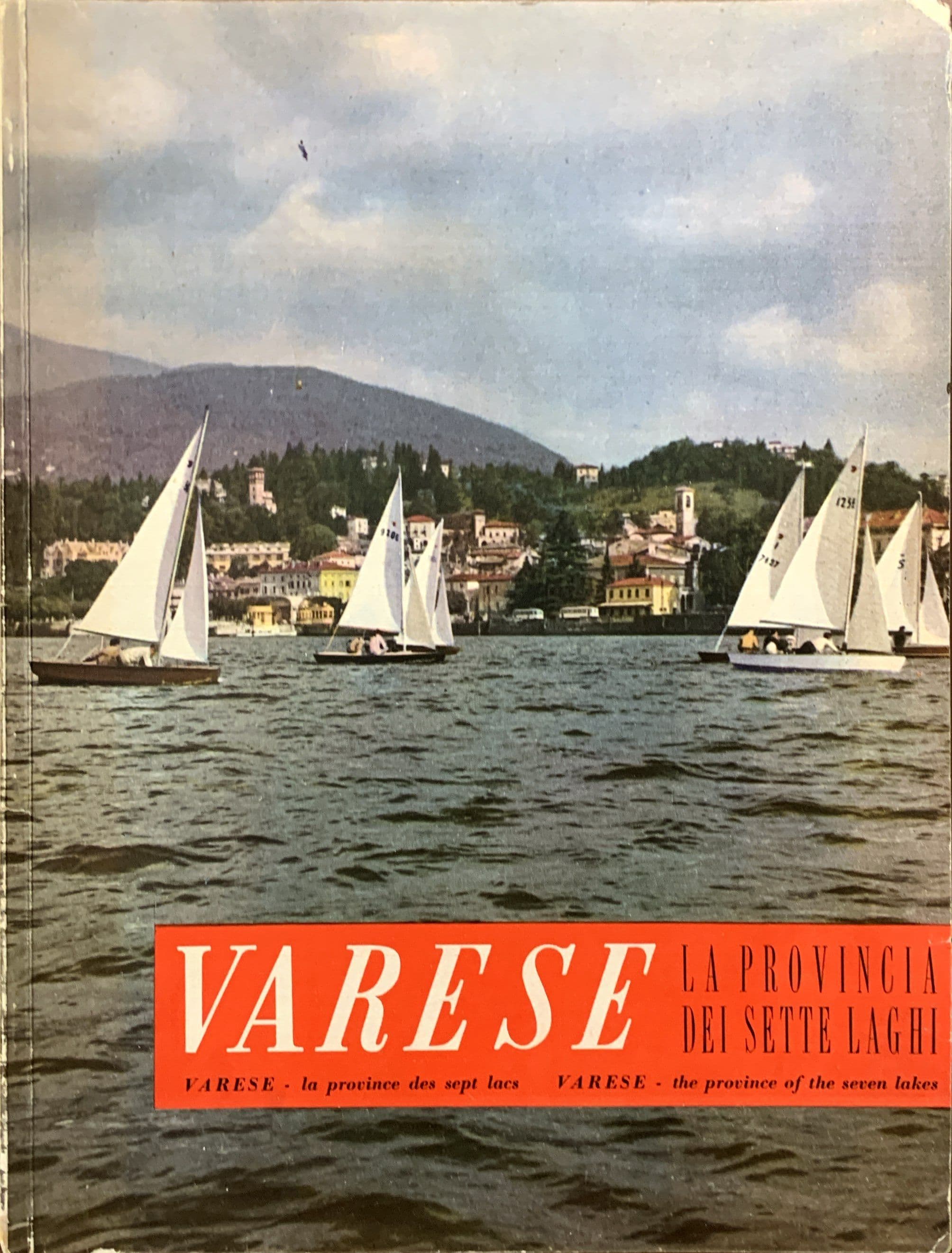 Varese La provincia dei sette laghi 1950