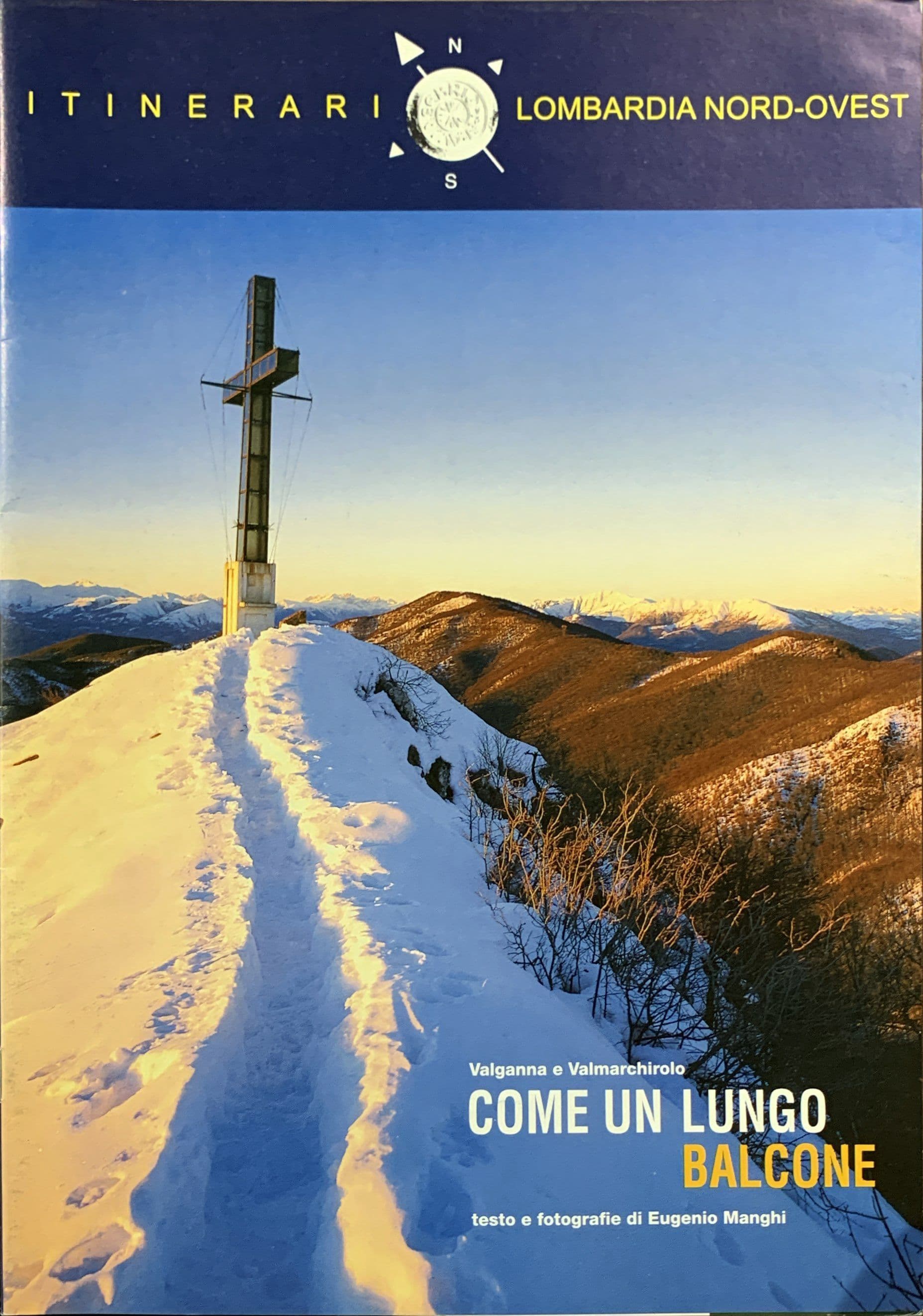 Come un lungo balcone Valganna e Valmarchirolo