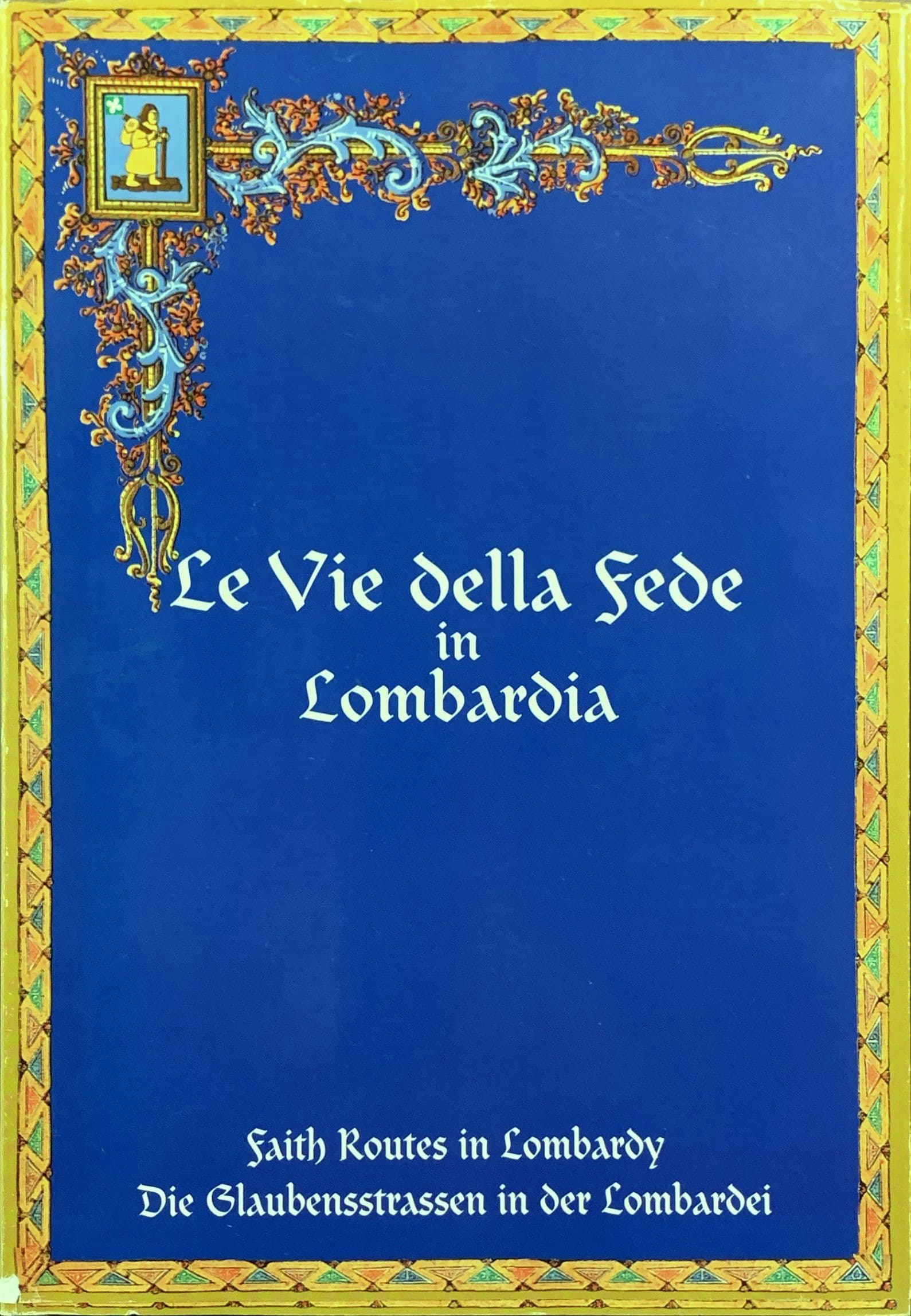 Le vie della fede in Lombardia